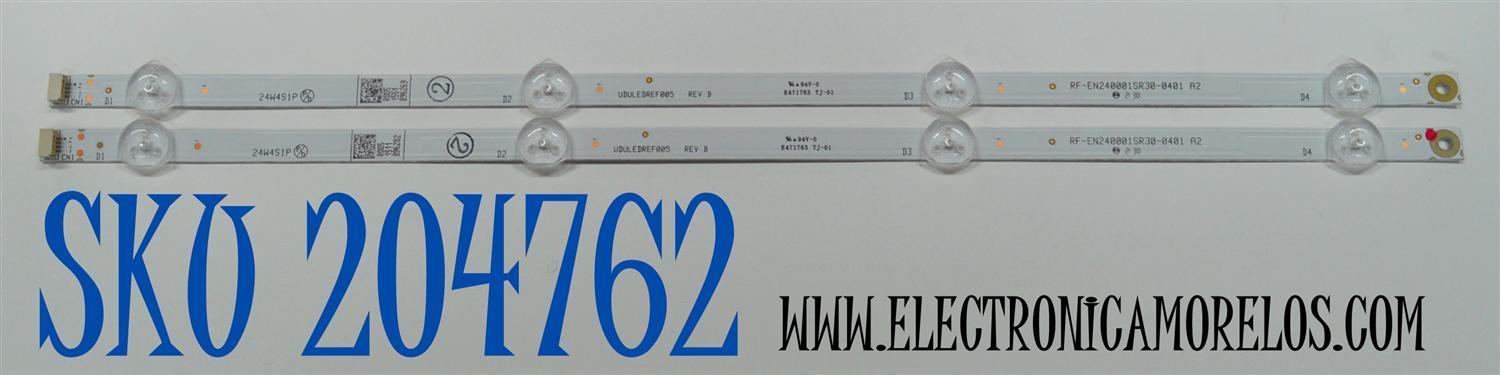 KIT DE LEDS ORIGINAL PARA TV PHILIPS 2 PIEZAS / NUMERO DE PARTE UDULEDREF005 / UDULEDREF005 REV.B / RF-EN240001SR30-0401 A2 / 24W4S1P / PANEL UCAL0XT-E076 / DISPLAY V236BJ1-P01 REV.CB / MODELO 24PFL4764/F7