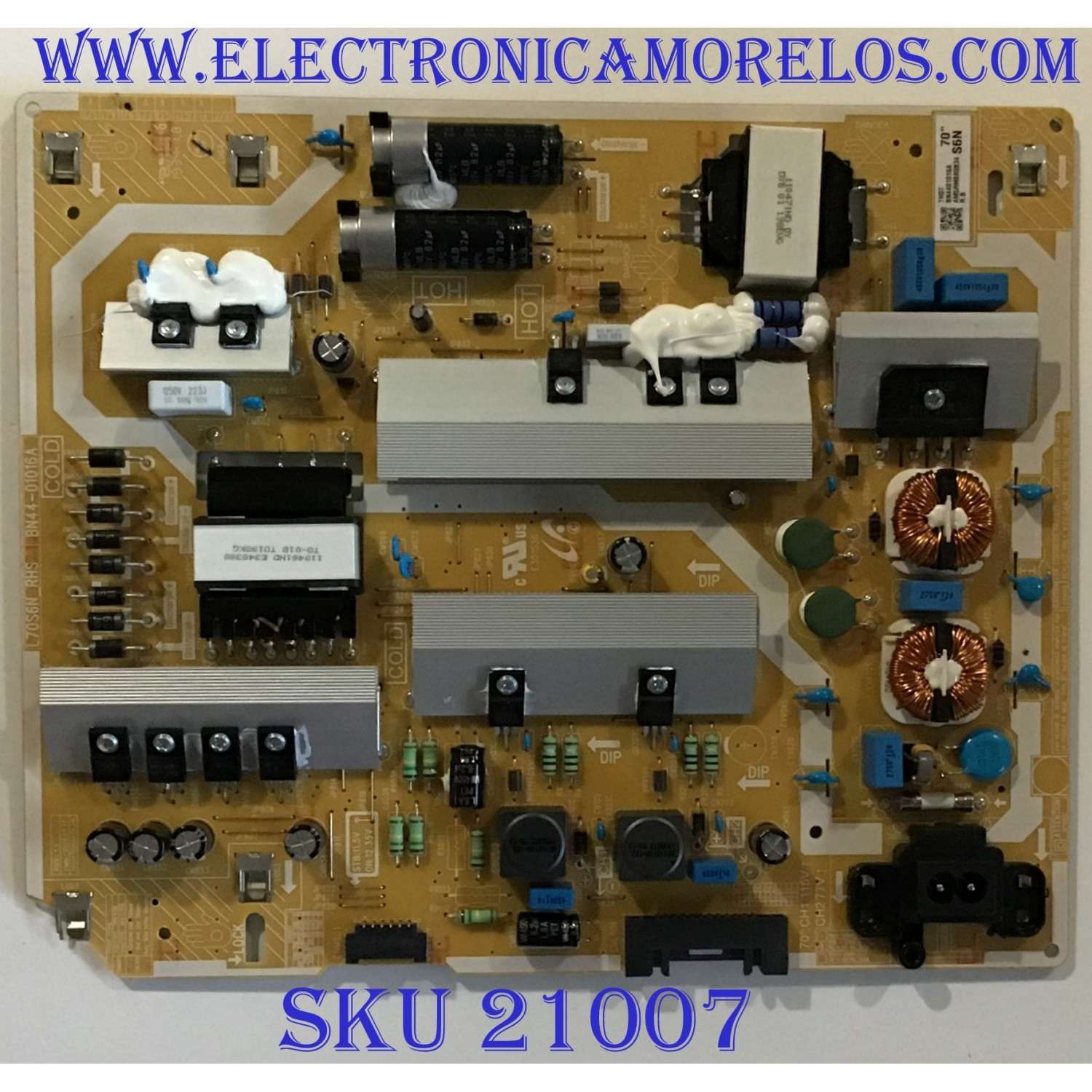 FUENTE DE PODER PARA TV SAMSUNG / NUMERO DE PARTE BN4401016A / L70S6N_RHS / BN44-01016A / PANEL CY-GN070HGJV1H / CY-GN070HGPV1H / DISPLAY	CC700PV1D VER.01 / MODELOS UN70NU6900 / UN70NU6900FXZA GA01 / UN70NU6900FXZA YA02 / UN70NU6070 / UN70TU7000