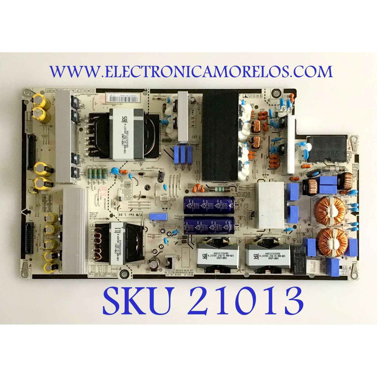 FUENTE DE PODER PARA TV LG / NUMERO DE PARTE EAY65170411 / EAX68364701 / LGP65C9-19OP / MODELOS OLED65C9PUA / OLED65E9PUA / OLED65B9PUA / OLED65C9AUA / OLED65E9PUA.AUSQLJR / OLED65C9PUA.BUSYLJR / OLED65B9PUA.DUSQLJR / OLED65C9AUA.BUSYLJR