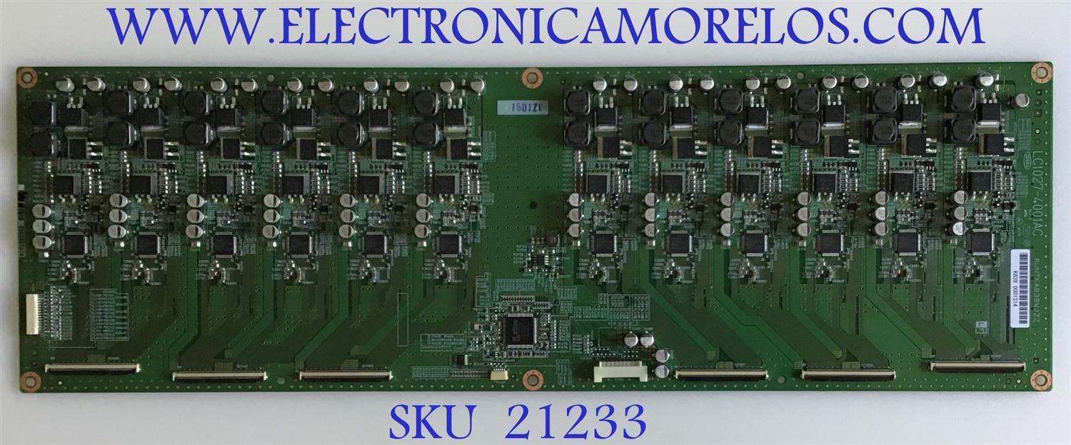 LED DRIVER SHARP / RUNTKA838WJZZ / LC1027-4001AC / PANEL LK695D3GW10Z / MODELO PRO-70X5FD