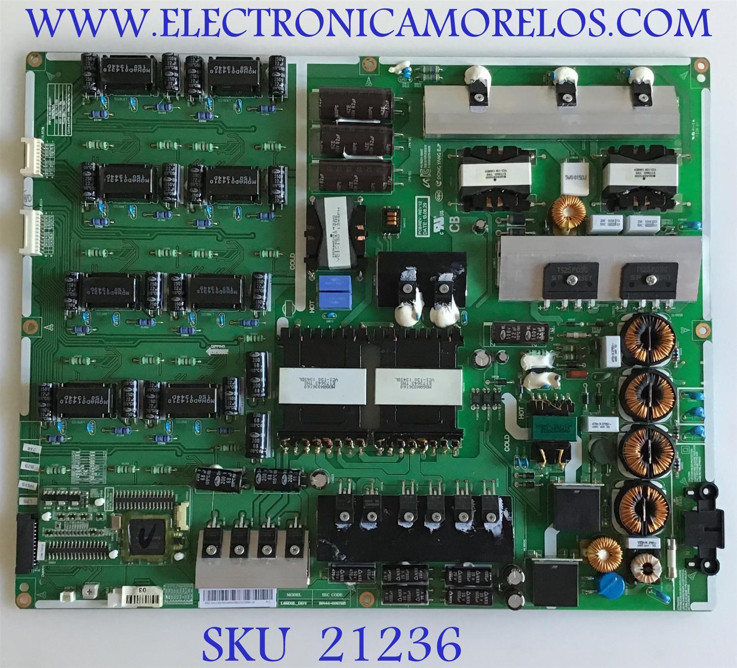 FUENTE DE PODER PARA TV SAMSUNG 4K UHD SMART TV / NUMERO DE PARTE BN44-00675B / BN4400675B / L65D2L_DDY / HU10251-13057 / PANEL´S CY-KF650FSLV2H / CY-KF650FSLV1H / MODELOS UN65F9000 / UN65F9000AFXZA / UN65F9000AFXZA UD07 / UN65F9000AFXZA TD01