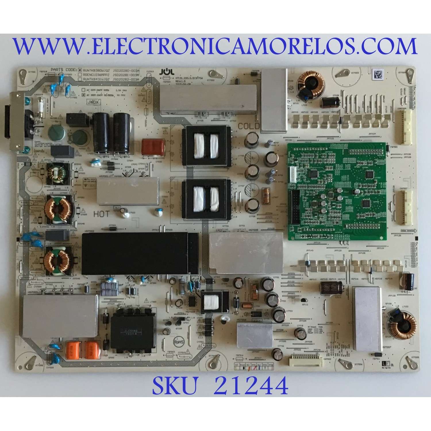 FUENTE DE PODER SHARP / RUNTKB380WJQZ / JSD20280-003A / REDENC1036MPPZ / JSD20281-003A / RUNTKB431WJQZ / JSD20282-003A / PANEL JE800D3GW65X / MODELOS PN-LE801 / LE-80LE661U / LC-80LE661UB