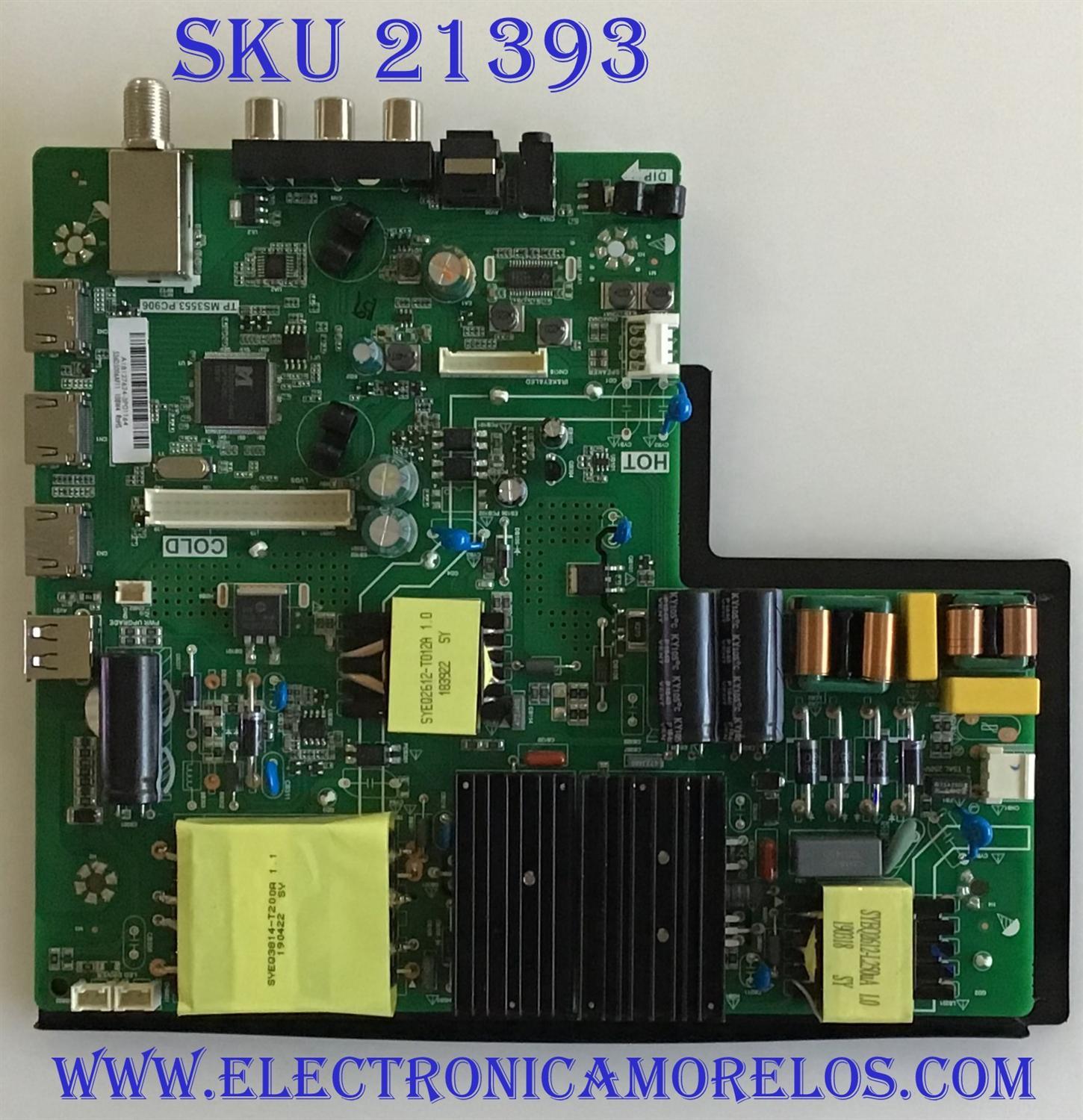 MAIN FUENTE (COMBO) / 515Y35539M05 / TP.MS3553.PC906 / 536D5006AF11 / PANEL T500HVN07.5 / MODELOS NS-50D510NA19 REV.C / NS-50D510NA19 REV.B