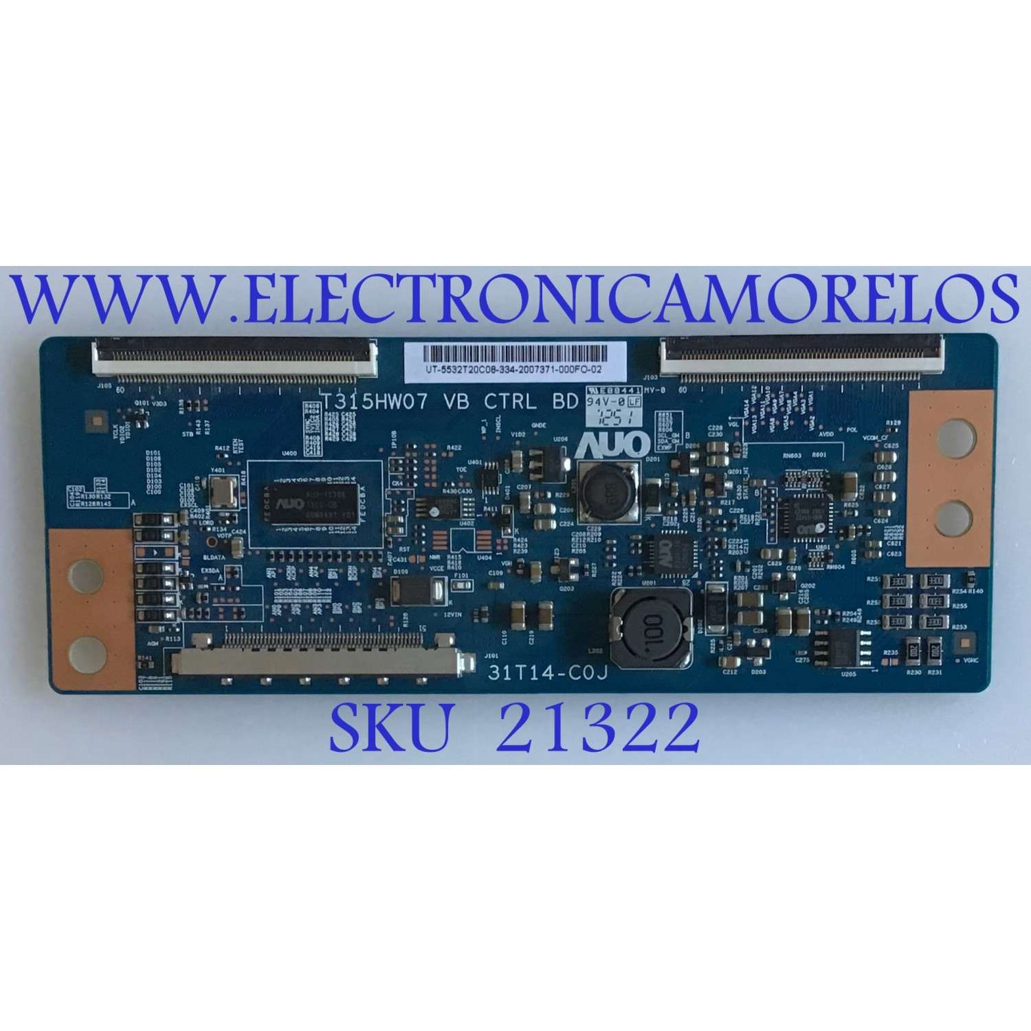 T-CON VIZIO / 55.32T20.C08 / T315HW07 / 5532T20C08 / PANEL O320FWSS01 / MODELO M321i-A2 LWJ2OPAP / NS-32E440A13 / NS-32E400NA14