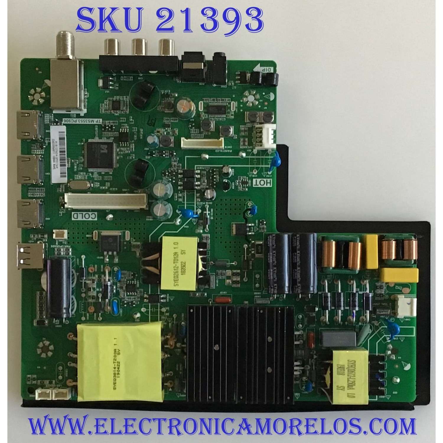 MAIN FUENTE (COMBO) / 515Y35539M05 / TP.MS3553.PC906 / 536D5006AF11 / PANEL T500HVN07.5 / MODELOS NS-50D510NA19 REV.C / NS-50D510NA19 REV.B