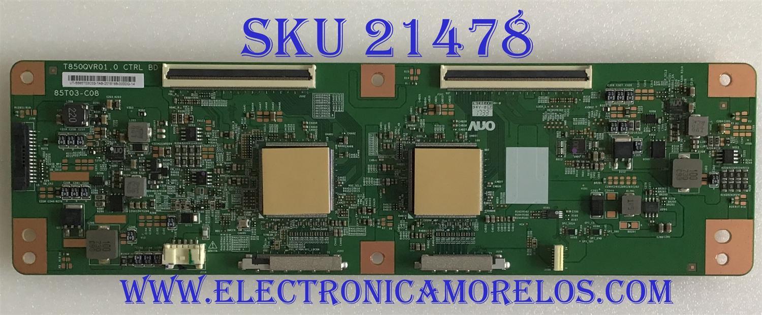 T-CON PARA TV SONY BRAVIA / NUMERO DE PARTE 5585T03C03 / 85T03-C08 / 1-897-017-11 / 55.85T03.C03 / T850QVR01.0 / PANEL T850QVF02.0 / MODELOS XBR-85X850D / XBR85X850D / XBR-85X855D / XBR85X855D