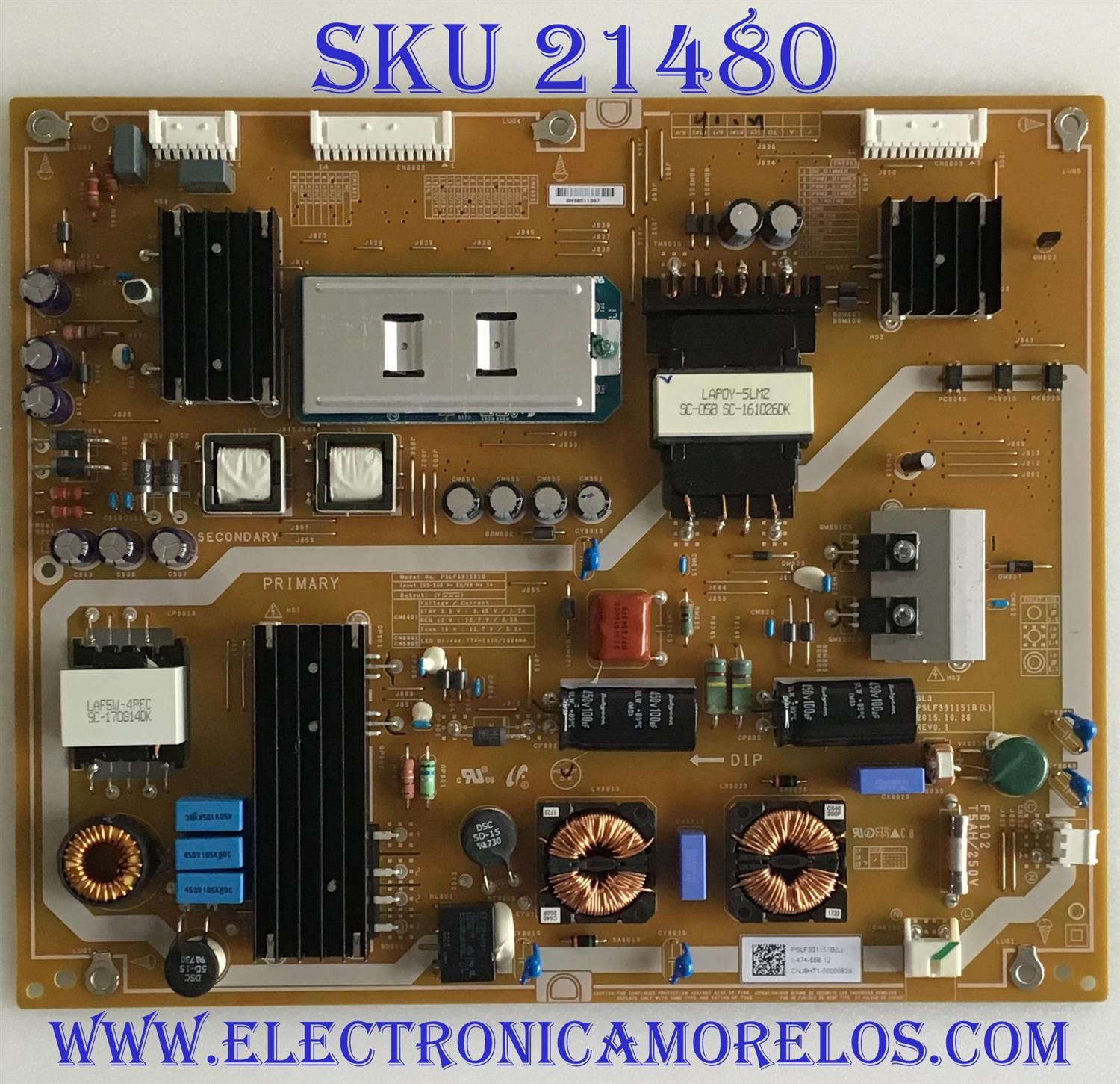 FUENTE DE PODER PARA TV SONY BRAVIA / NUMERO DE PARTE 1-474-658-12 / PSLF331151B / 147465812 / GL3 / PSLF331151B (L) / PARTE SUSTITUTA 147465811 / 1-474-658-11 / PANEL T850QVF02.0 / MODELOS XBR-85X850D / XBR85X850D / XBR-85X855D / XBR85X855D