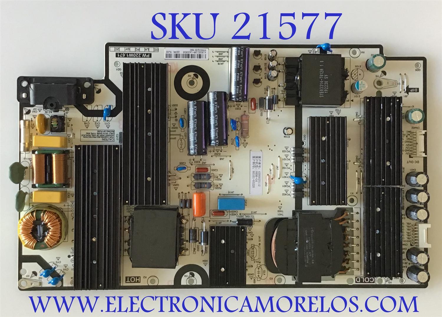 FUENTE DE PODER VIZIO / 60101-03220 / PW.220W1.671 / 4300025112 / HV650QUB-N90 / PANEL BOEI650WQ1_H / MODELO V656-G4 LHBFYVKV / M656-H4 LBPFB6KW