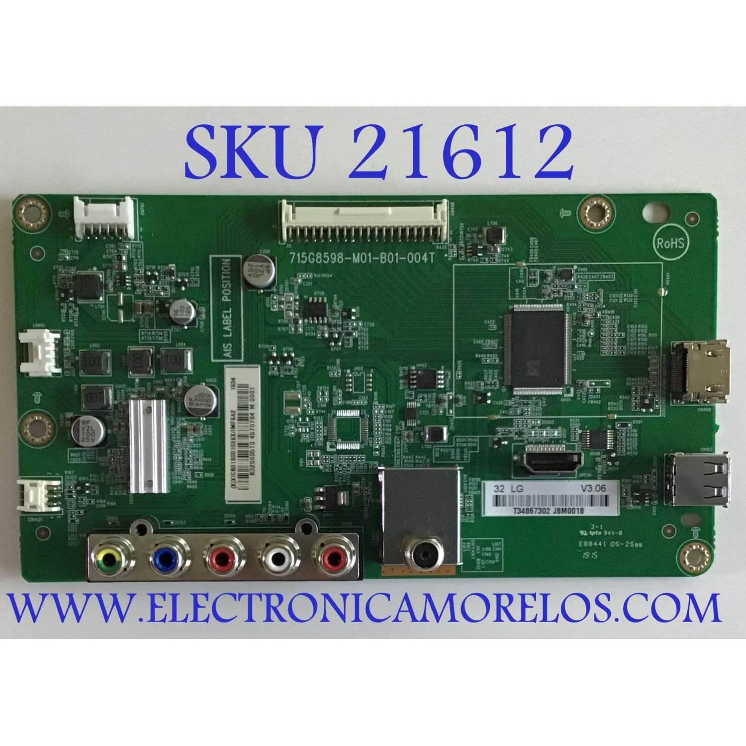 MAIN LG / XICB01S001 / 715G8598-M01-B01-004T / (X)XICB01S00103SX / T34867302 / 34867302 / MODELO 32"