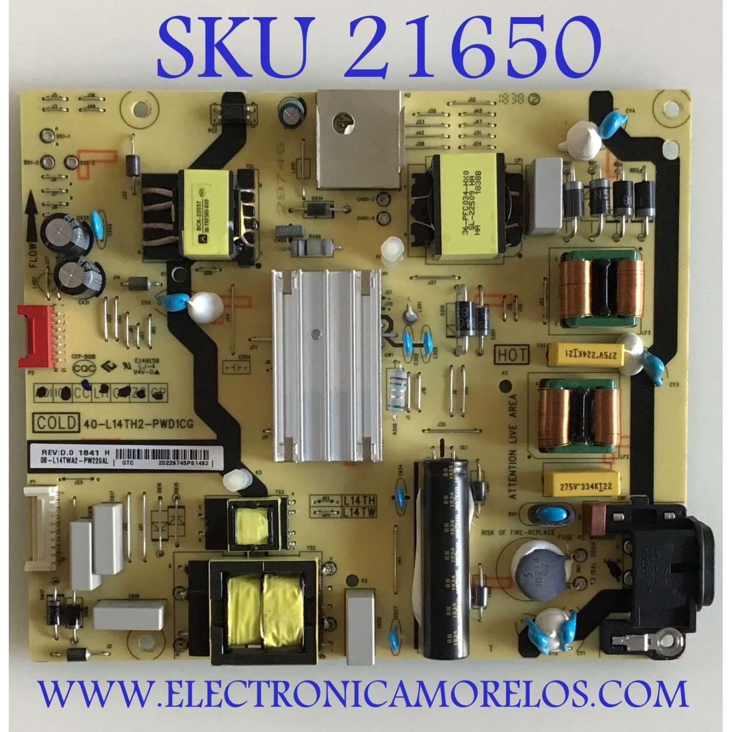FUENTE DE PODER TCL / NUMERO DE PARTE 08-L14TWA2-PW220AL / 40-L14TH2-PWD1CG / PARTE SUSTITUTA 08-L14TWA2-PW220AN / PANEL LVU485ND1L CD9W09 / MODELOS 49S405TDAA / 50S431 / 55S403