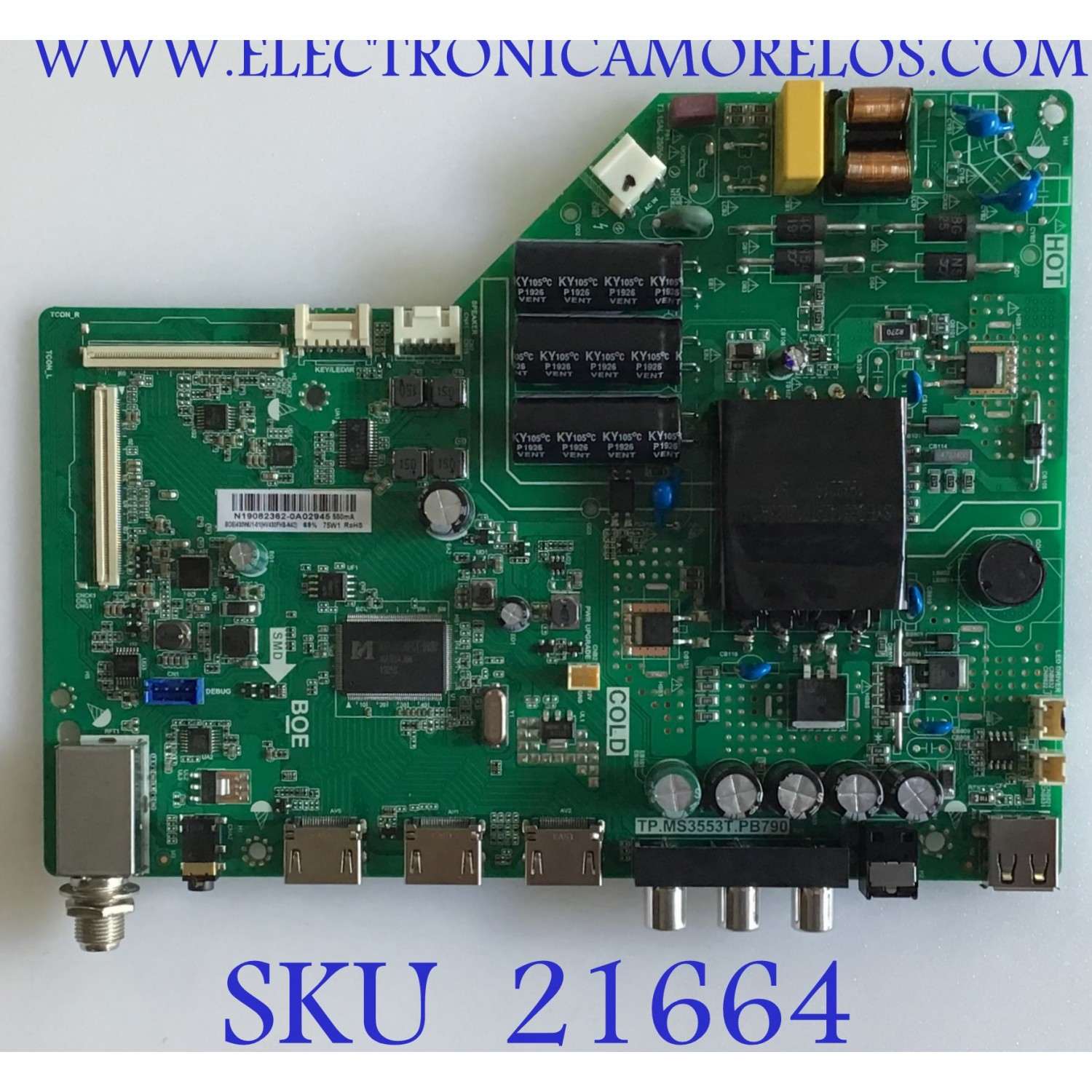 MAIN FUENTE (COMBO) INSIGNIA / 60103-00314 / TP.MS3553T.PB790 / HV430FHB-N42 / PANEL BOEI430WU1-01 / MODELO NS-43D420NA20 