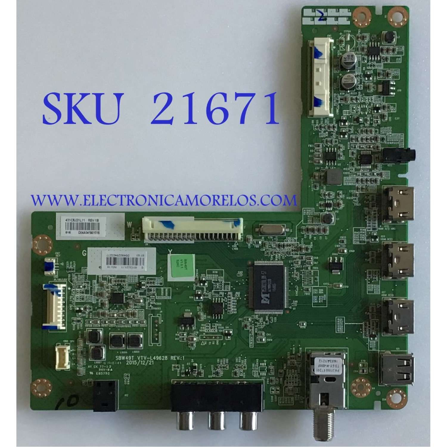MAIN TOSHIBA  / 461C8J21L11 / SBW49T VTV-L49628 REV:1 / 431C8J21L11 / PANEL K490WDR1 / MODELO 49L420U REV.A
