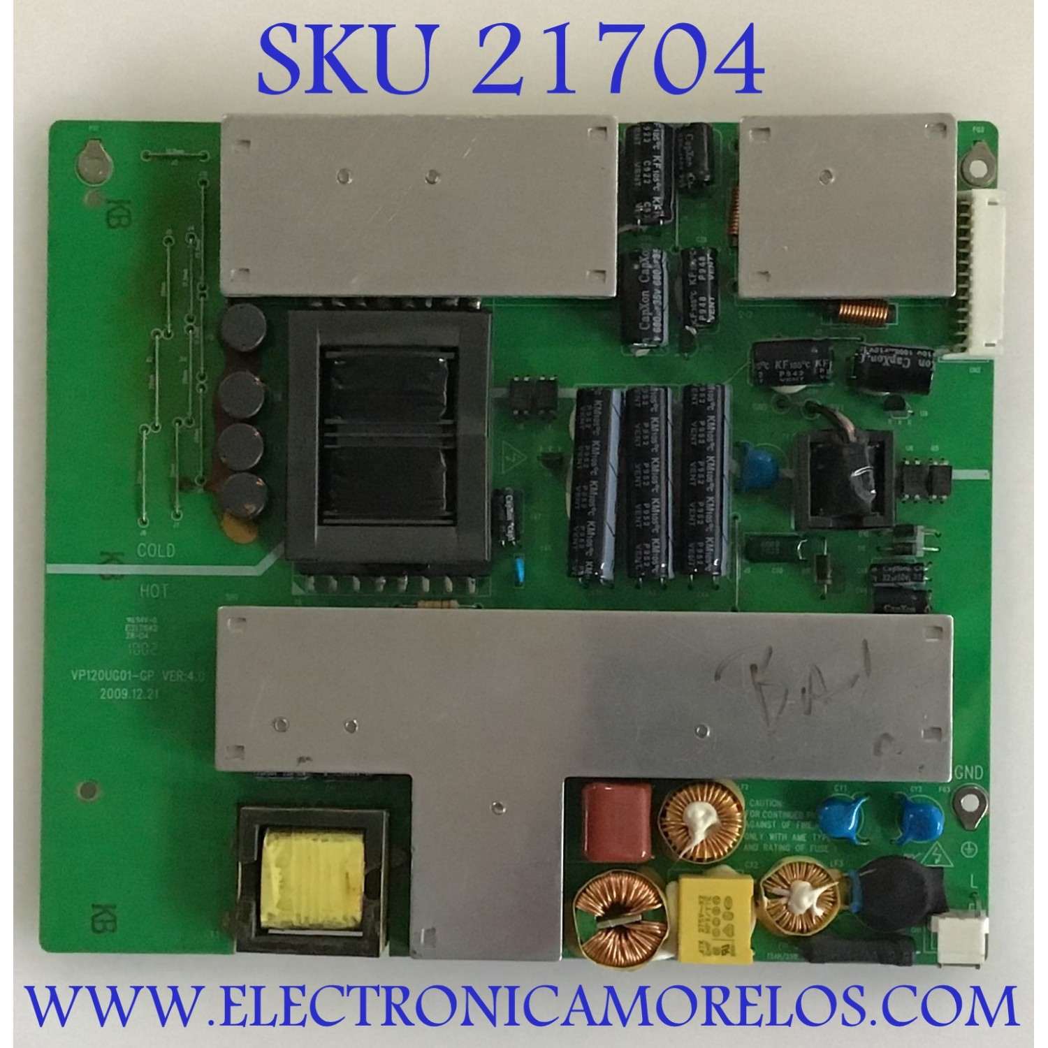 FUENTE DE PODER VIORE / VP120UG01-GP / VP120UG01-GP(1001) / PANEL V315H1-LH3 REV.424 / MODELO  LED32VFZ61