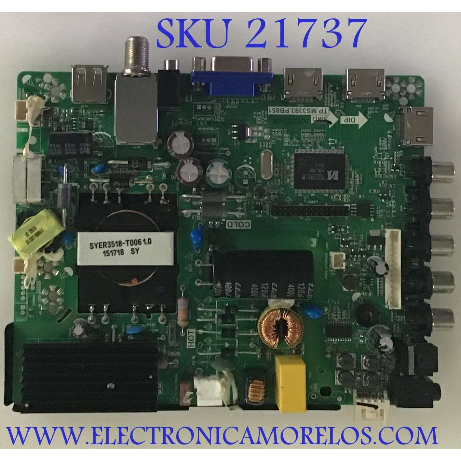 MAIN FUENTE (COMBO) SEIKI / 34013739 / TP.MS3393.PB851 / H15051067 / PANEL T500HVN07.1 / MODELO SE50FR