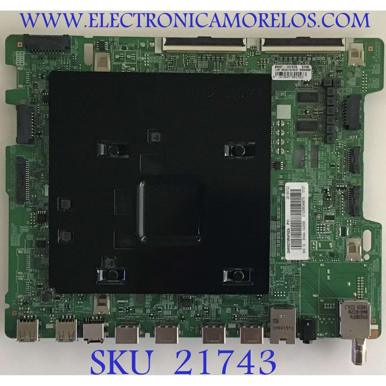 MAIN PARA TV SAMSUNG QLED SMART TV 4K / NUMERO DE PARTE BN94-14259B / BN41-02695A / BN97-15737A / PANEL CY-TR065FLLAH / DISPLAY BN96-48160A / LSF650FF12-P02 / MODELO QN65Q70 / QN65Q70RAFXZA FC02