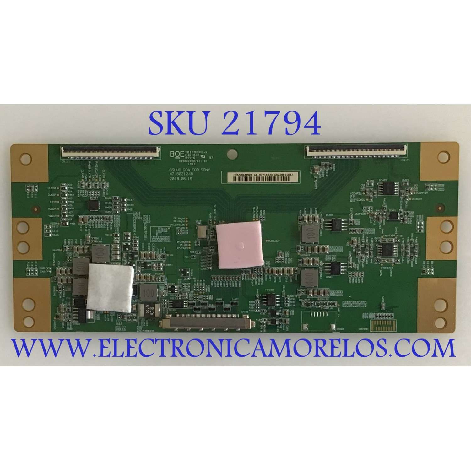 T-CON PARA TV SONY BRAVIA / NUMERO DE PARTE 44-9771422O / 47-6021248 / HV650QUBN9K / 44-97714220 / 65UHD GOA / 1-001-507-11 / 44-97714220 / B090004AA7021-02 / PANEL'S YM9G065CNO01 / YM9F065CNO01 / DISPLAY HV650QUB-N9K / MODELO XBR-65X800G / XBR65X800G