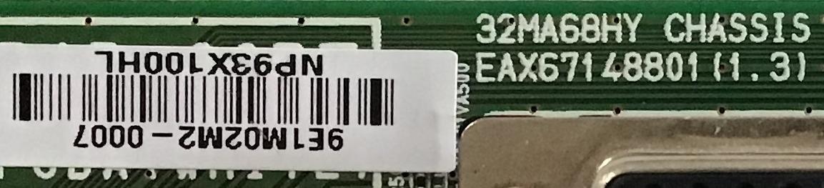 MAIN MONITOR LG / EAX67148801 / 32MA70HY / PANEL LGM320EB41 / MODELO 32MA70HY-PA.AUSEESN / 32MA68HY-P.AUSEESN - Imagen 2