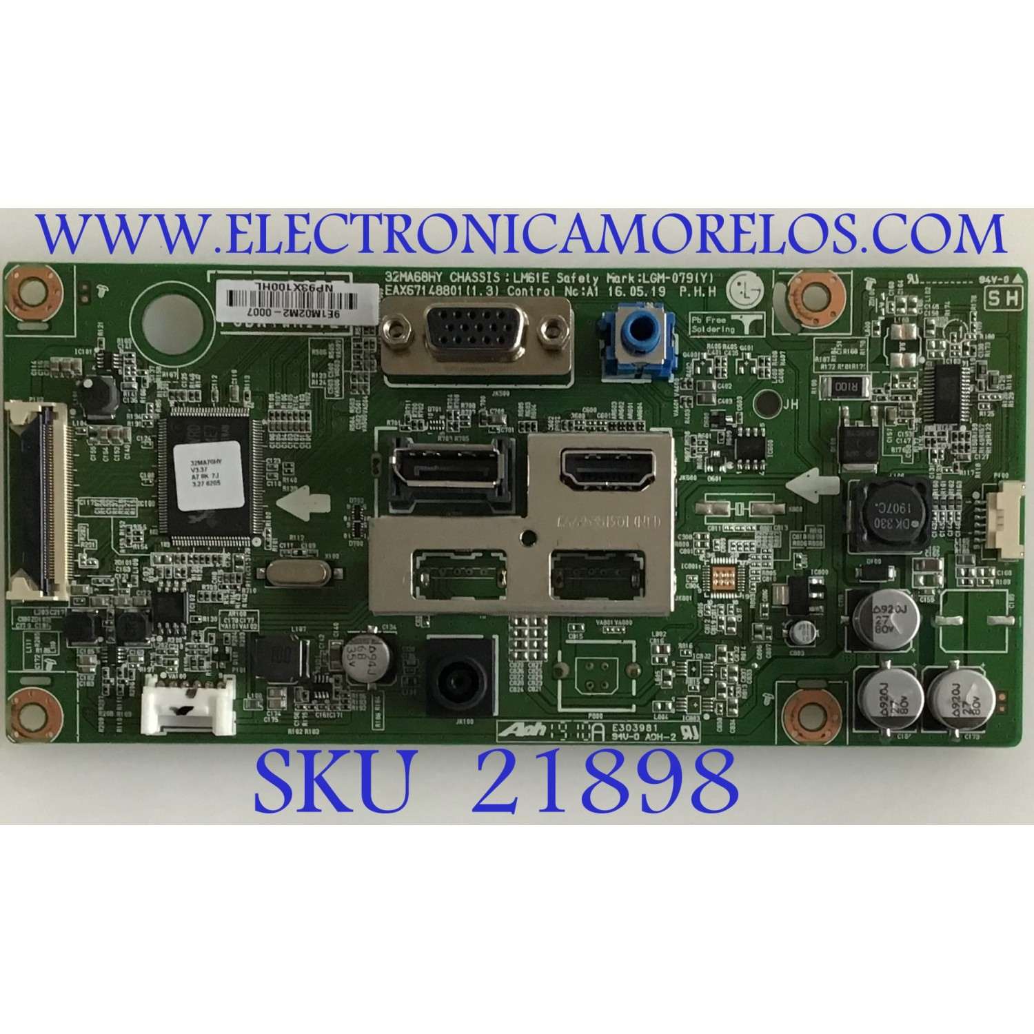 MAIN MONITOR LG / EAX67148801 / 32MA70HY / PANEL LGM320EB41 / MODELO 32MA70HY-PA.AUSEESN / 32MA68HY-P.AUSEESN