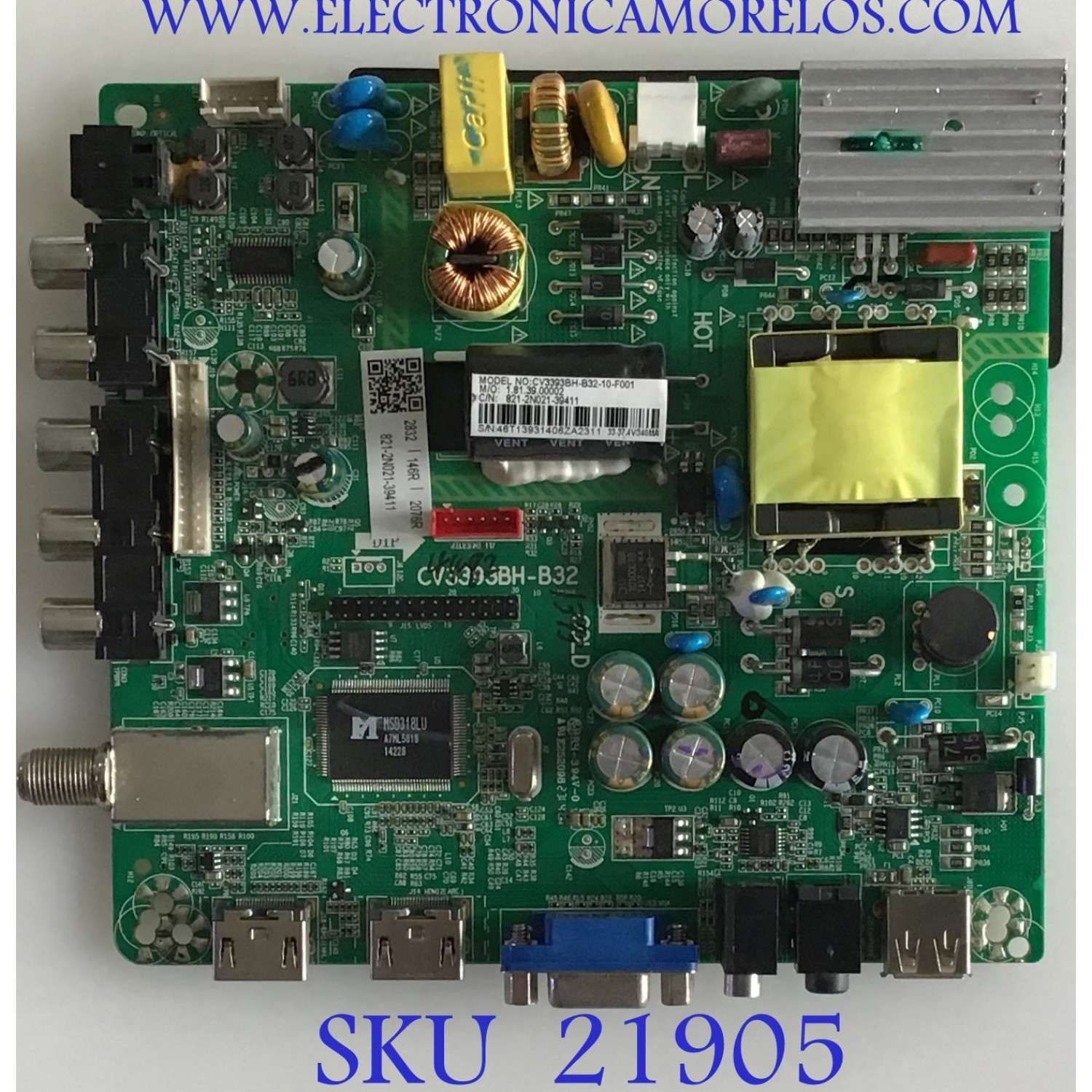 MAIN FUENTE (COMBO) INSIGNIA / 821-2N021-39411 / CV3393BH-B32 / 1.81.39.00002 / PANEL LC320EUJ-FFE2 / MODELO NS-32D512NA15