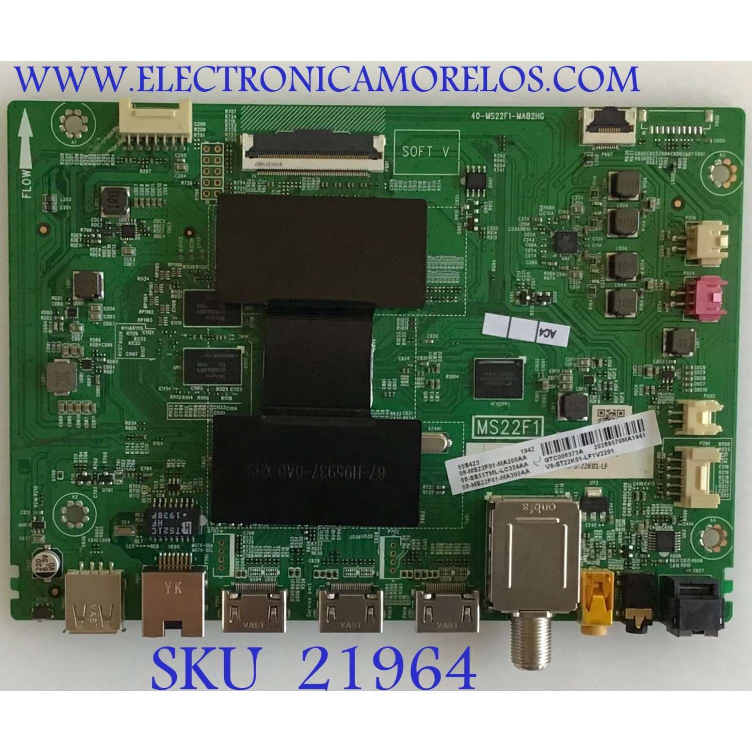 MAIN PARA TV TCL ((ROKU TV)) 4K·UHD·HDR / NUMERO DE PARTE 08-SS55TML-LC324AA / 40-MS22F1-MAB2HG / 08-MS22F01-MA300AA / 08-MS22F01-MA200AA / V8-ST22K01-LF1V22 / PANEL LVU550NDEL SJ9W01 / DISPLAY LSC550FN11-203 / MODELOS 55S421 / 55S423 / 55S425 / 55S431