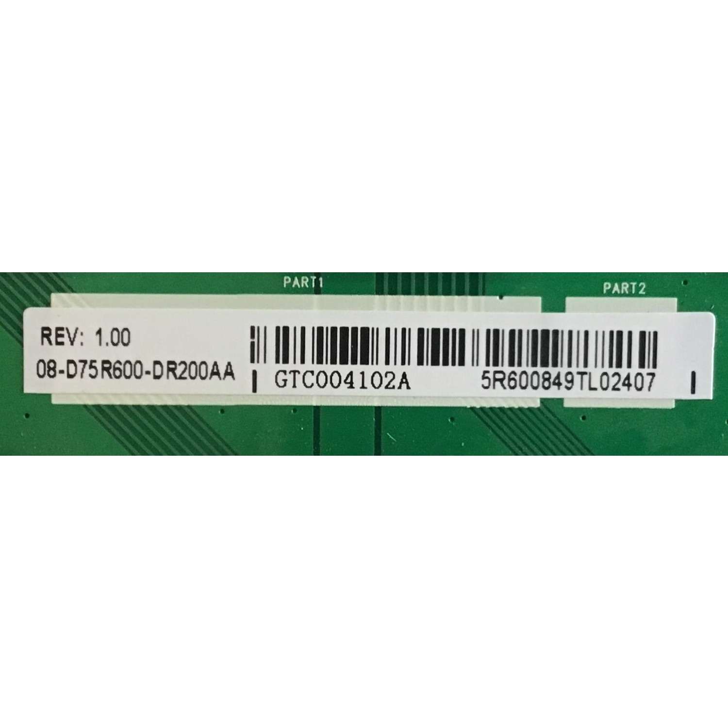 LED DRIVER PARA TCL·ROKU TV 4K UHD HDR SMART TV / NUMERO DE PARTE 08-D75R600-DR200AA / 40-D75R60-DRA2LG / GTC004102A / V8-ST10K08-LC1V005 / PANEL LVU750NDBL / MODELO 75R615 - Imagen 3