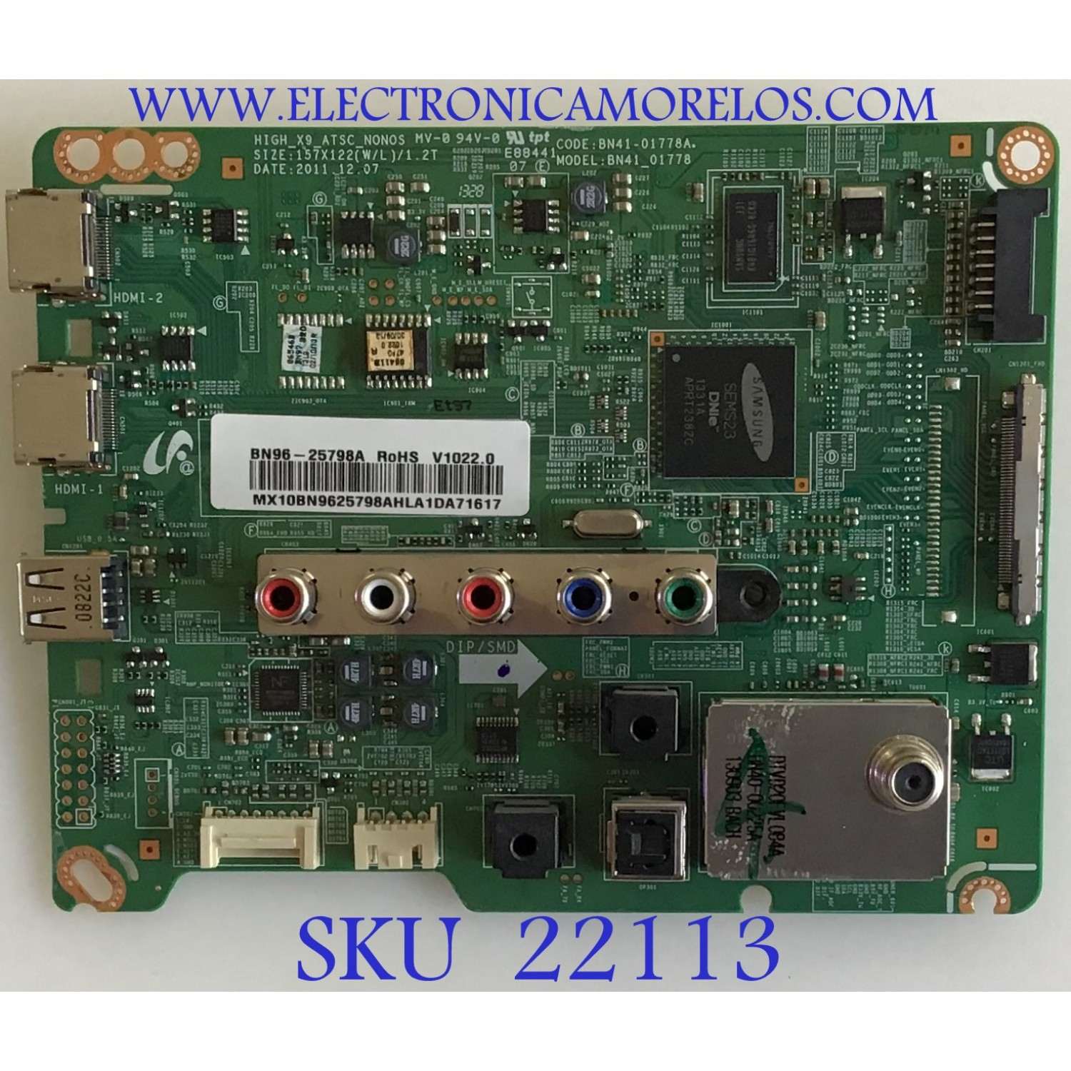 MAIN SAMSUNG / BN96-25798A / BN41-01778A / SUSTITUTAS BN94-06001A / BN94-06001D / BN96-25768A / BN96-28951A / BN96-28953A / BN94-05625H / BN94-05549C MAS SUSTITUTAS EN DESCRIPCION PANEL / CY-DE500CGMV1H / MODELO UN50EH6000FXZA NH02