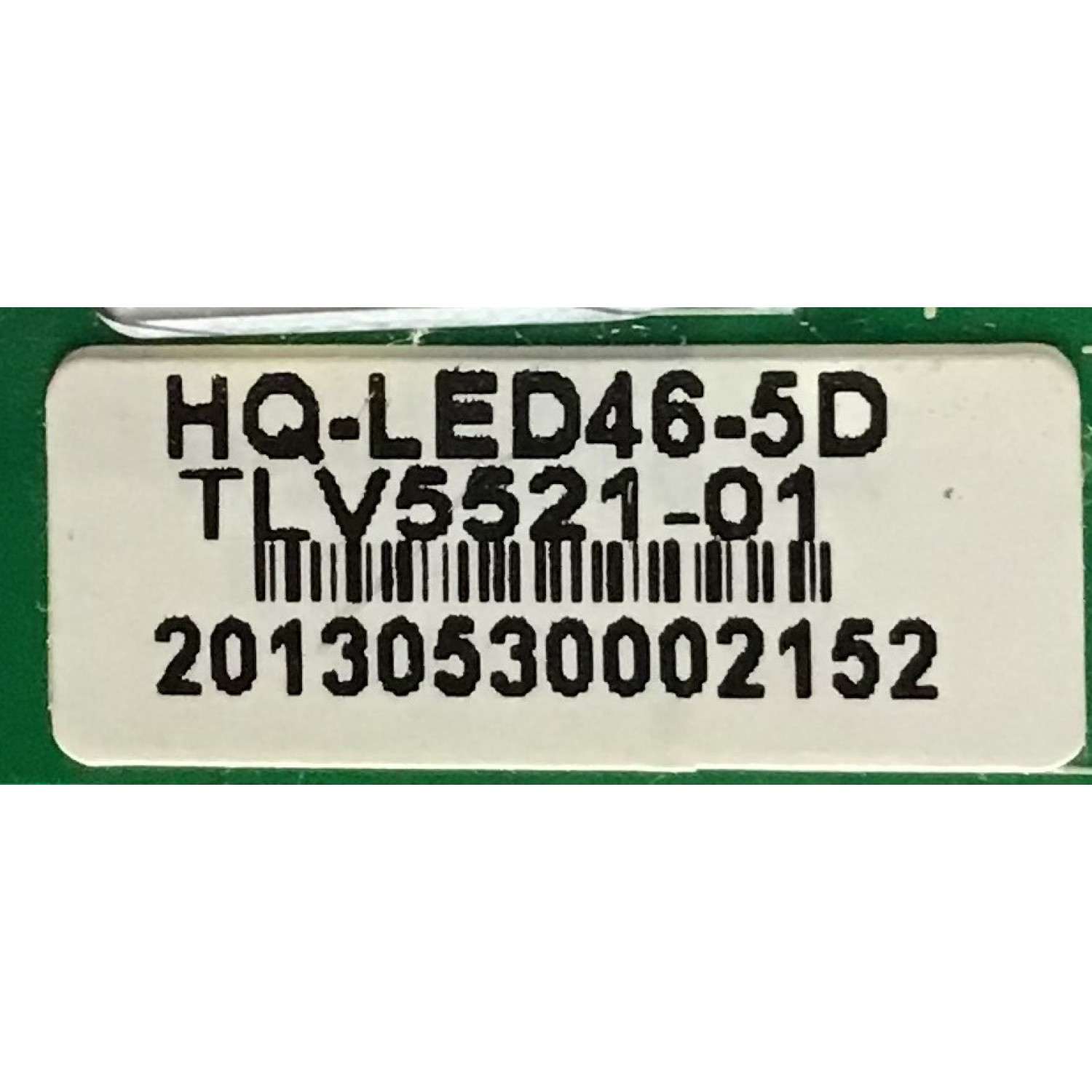 LED DRIVER PARA TV DIGITALSTREAM / HQ-LED46-5D / HQ-LED46-5 REV1.0 / TLV5521-01 / PANEL TLV5521-01LEDM / MODELO DETK550D - Imagen 2