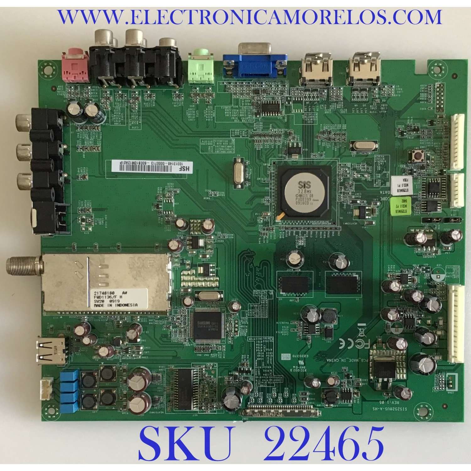 MAIN PARA TV HANNSPREE / 60.EB10M.12A / SIS2528US-A-HS / 60EB10M12A01P / PANEL HSD250MUW2-A00 REV:1 / MODELO ST259MUB / HSG1074