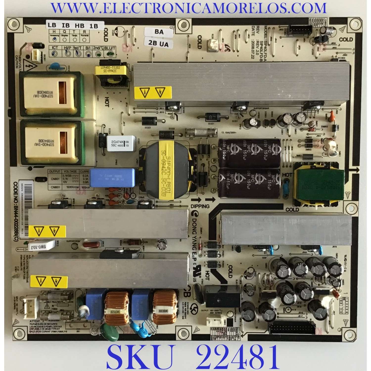 FUENTE DE PODER PARA MONITOR SAMSUNG / BN44-00228B / SIP40LFD-A / SIP40LFD-B / PANEL LTI400HA04 / MODELOS  LH40MGQLBS/ZA SP01 / LH40MGQLGA/ZA SP01 / LH40MGQLGA/ZA 0001 / LH40MGQLBS/ZA 400FP-2 / LH40MGQLBS/ZA SP01/ MAS MODELOS EN DESCRIPCION