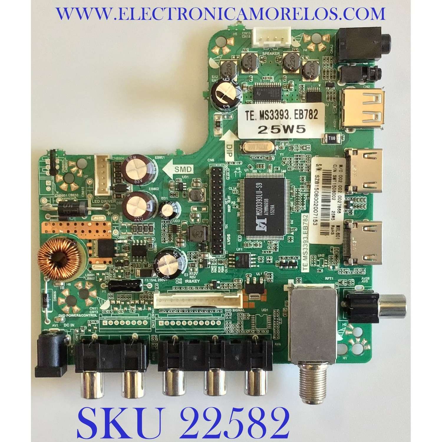 MAIN FUENTE PARA TV INSIGNIA / 002.002.00227866 / TE.MS3393.EB782 / SMT1508002 / PANEL LCM:SM27STCA07 / MODELO NS-28D220NA16