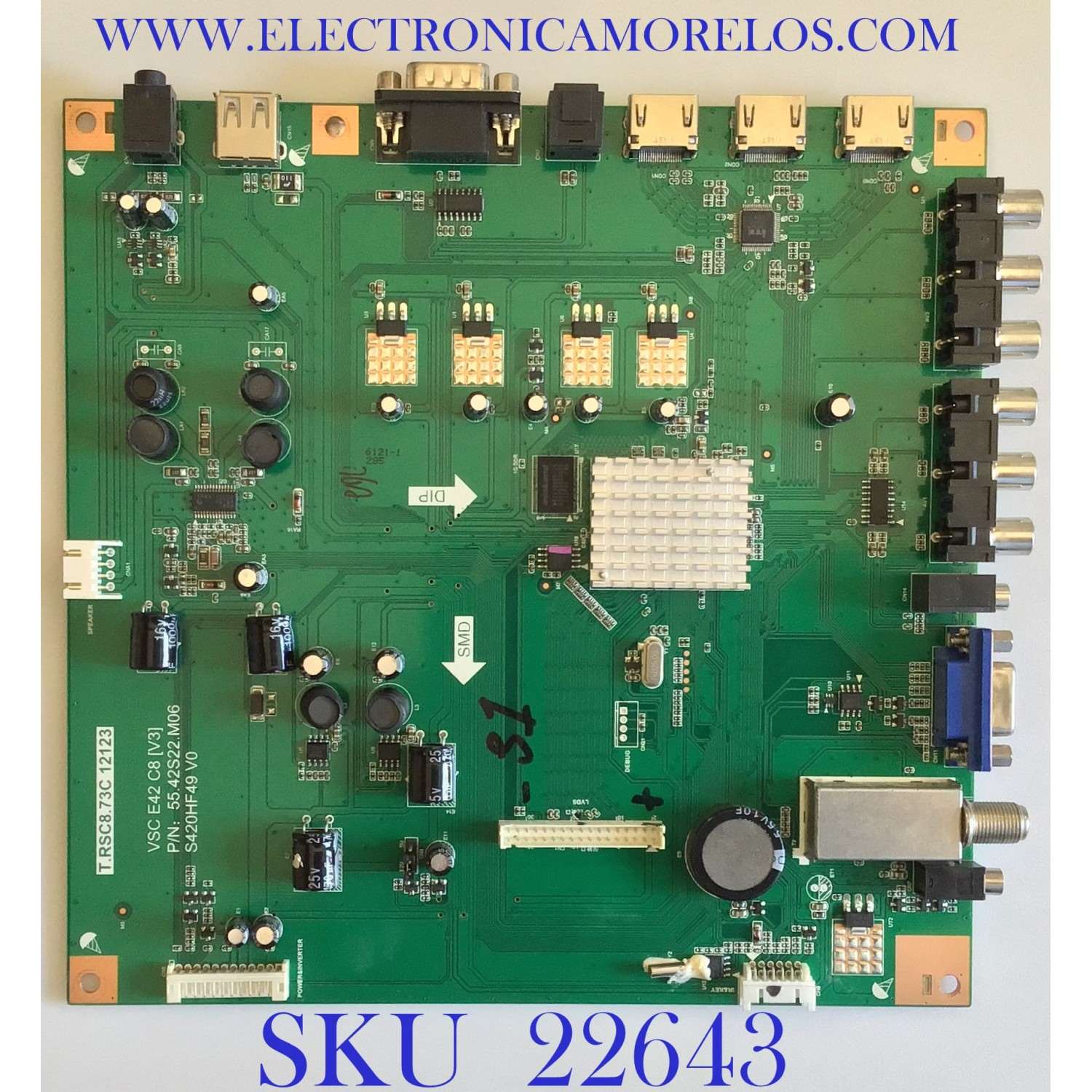 MAIN PARA TV VIEWSONIC / 55.42S22.M06 / T.RSC8.73C 12123 / 705-315-L72RA-M02NH / PANEL T320HVN01.2 / MODELO VT3200-L