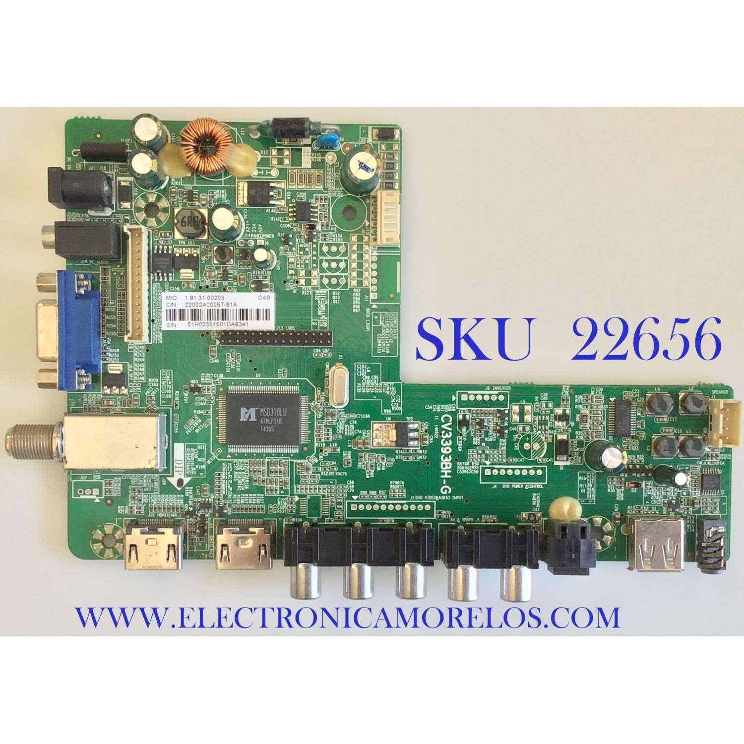 MAIN APARA TV INSIGNIA / 22002A0025T-91A / CV3393BH-G / 51H0035 / PANEL BOEI320WX1 / DISPLAY HV320WHB-N00 / MODELOS NS-32D312NA15 D / NS-32D312NA15 H1 / NS-32D312NA15 H2 - Imagen 1