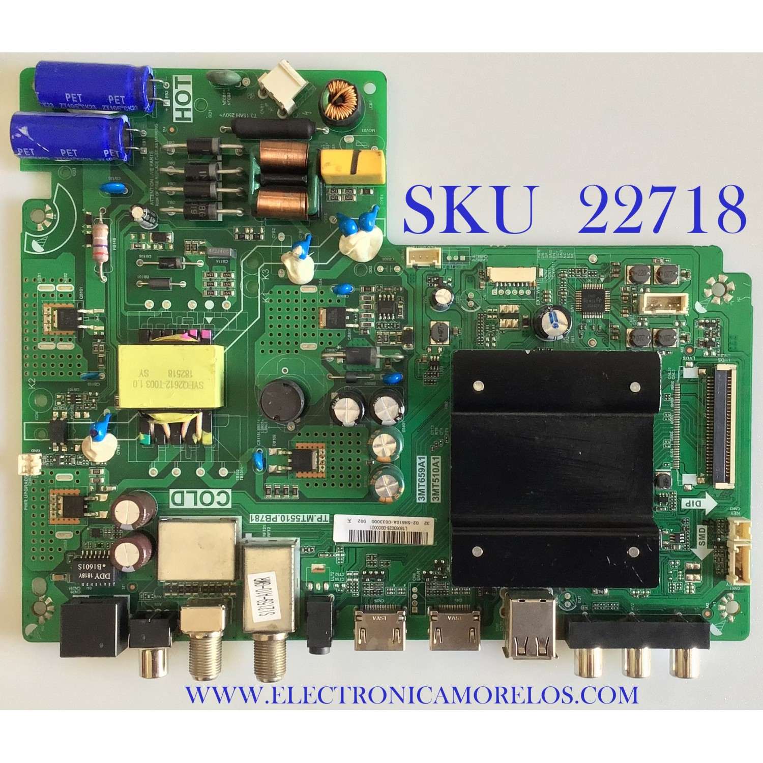 MAIN FUENTE PARA TV ATVIO / TP.MT5510.PB781 / 3MT659A1 / 3MT512A1 / 02-SH610A-C033000 / L18063028-0B00001 / ESTA TARJETA ES CHINA Y ES UTILIZADA EN DIFERENTES MARCAS Y MODELOS / ENTRAR A DESCRIPCIÓN DEL PRODUCTO