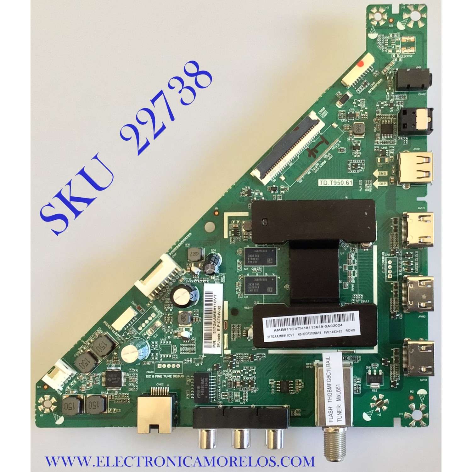 MAIN PARA TV INSIGNIA / 317GAAMB911CVT / TD.T950.61 / H1813639 / PANEL TPT3156B5-1A058.L / DISPLAY ST3151A05-8 / MODELO / NS-32DF310NA19