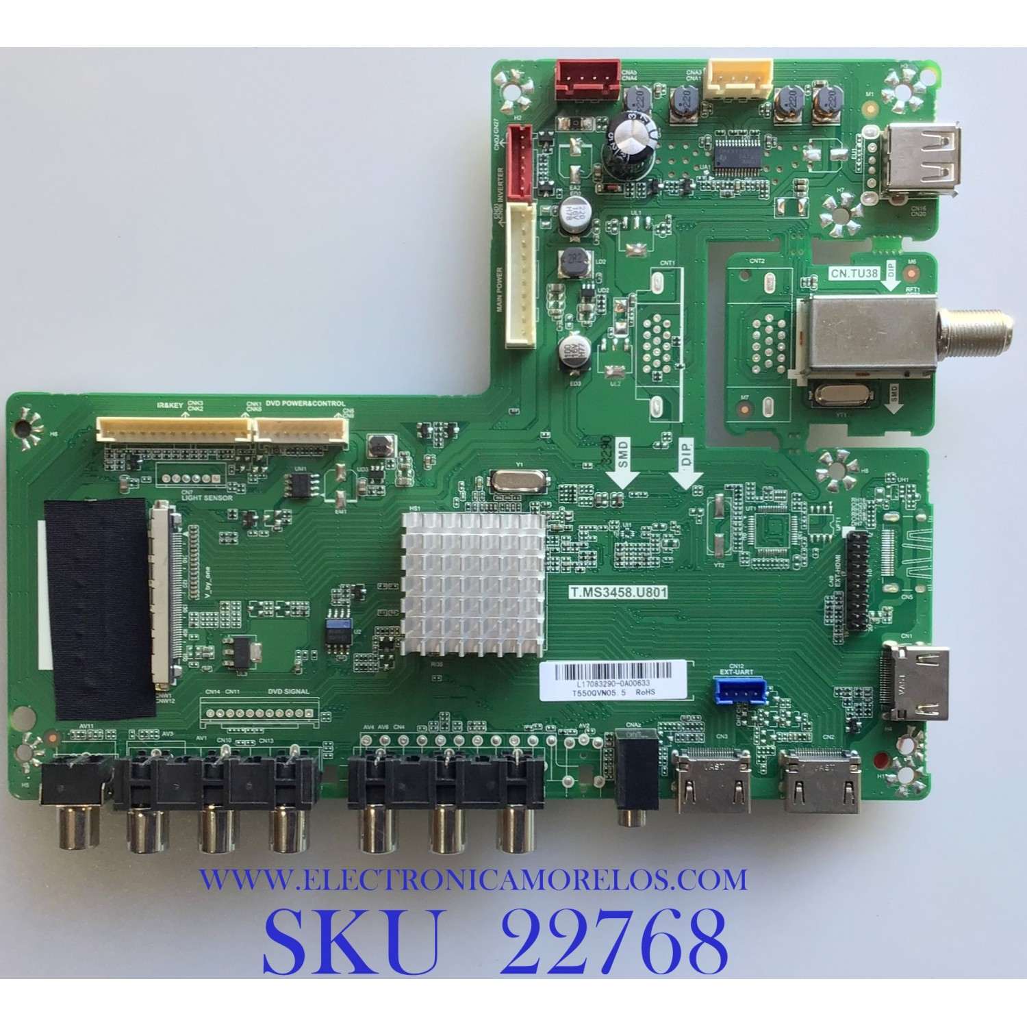 MAIN PARA TV POLAROID / L17083290 / T.MS3458.U801 / L170-83290-0A00633 / PANEL T550QVN05.5 / MODELO PTV5517KILED / ESTA TARJETA ES CHINA Y ES UTILIZADA EN DIFERENTES MARCAS Y MODELOS / ENTRAR A DESCRIPCIÓN DEL PRODUCTO