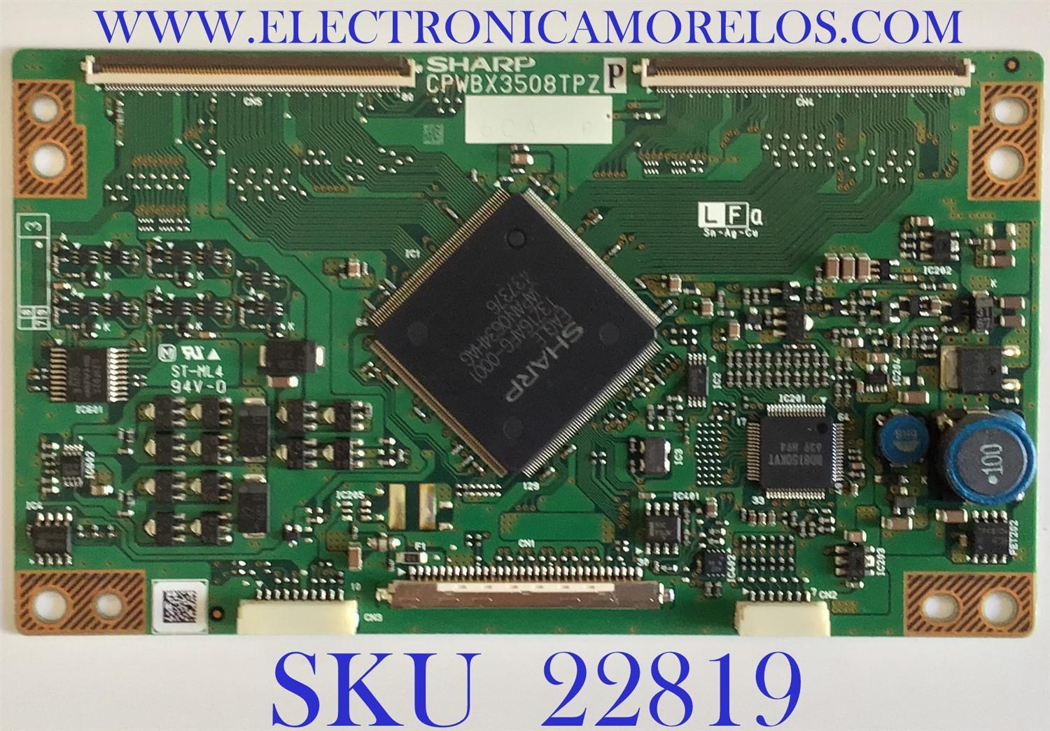 T-CON PARA TV SHARP / CPWBX3508TPZP / CPWBX3508TPZ / PANEL LK315T3LZ4BX / LK315T3LZ50Z / MODELOS LC-32D42U / LC-32D43U / LC-32D504 / LC-32D50U