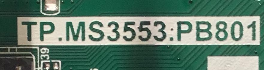MAIN FUENTE PARA TV KC / H19082615 / GP.MS3553:PB801 / H19082615-0A00169 /JE400D3HE1N / 01.05000602 / PANEL LSC400HN02 / MODELO KC40V2 / ESTA TARJETA ES CHINA Y ES UTILIZADA EN DIFERENTES MARCAS Y MODELOS / ENTRAR A DESCRIPCIÓN DEL PRODUCTO - Imagen 4