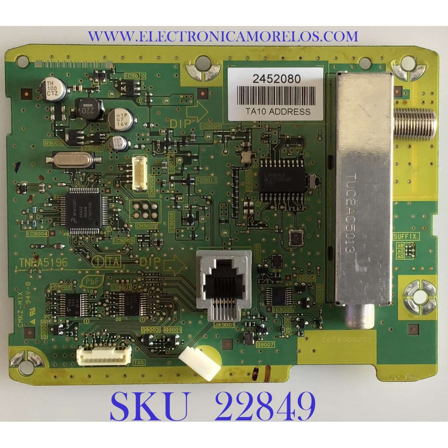 TARJETA TUNER PARA TV PANASONIC / TNPA5196AB / TNPA5196 / 39568F / PANEL AX080A076G / MODELOS TH-32LRH30U / TH-32LRU30 / TH-42LRU30
