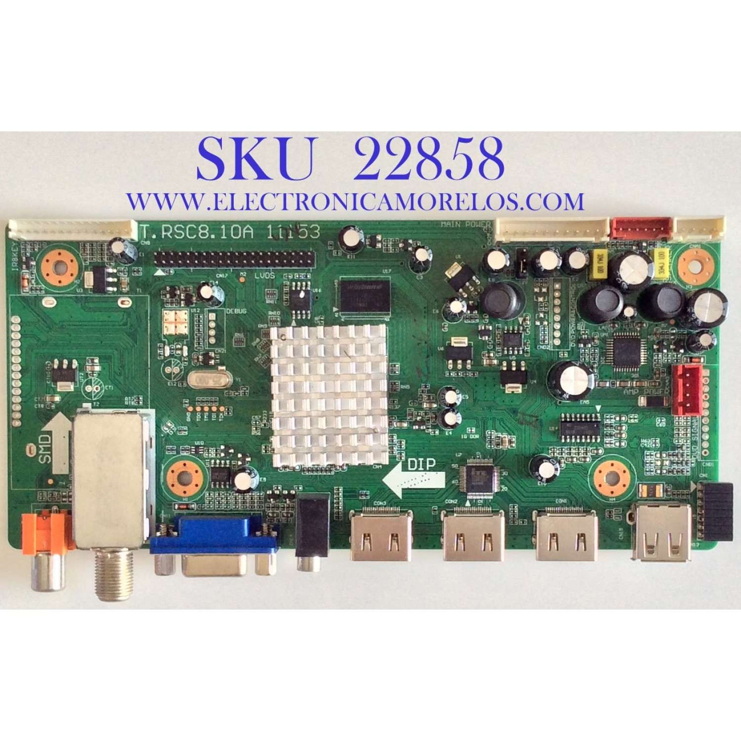MAIN PARA TV PYLE / 1B1L3450 / T.RSC8.10A 11153 / 1B1L3450-200000028 / T420HW09 V1 / PANEL T420HW09 V.1 / MODELO PTC42LC 600031 / ESTA TARJETA ES CHINA Y ES UTILIZADA EN DIFERENTES MARCAS Y MODELOS / ENTRAR A DESCRIPCIÓN DEL PRODUCTO