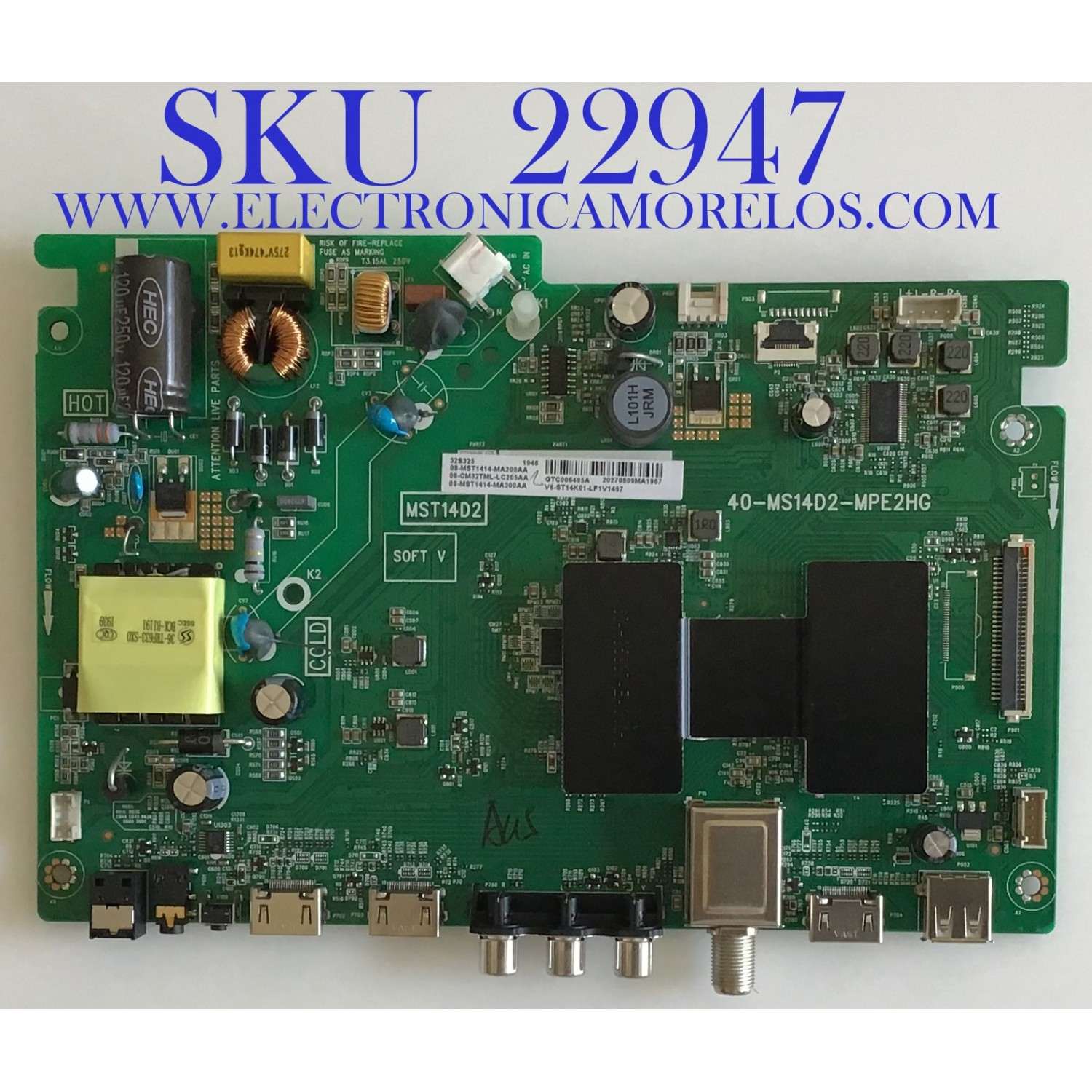 MAIN FUENTE PARA TV TCL / 08-CM32TML-LC205AA / 40-MS14D2-MPE2HG / 08-MST1414-MA200AA / 08-MST1414-MA300AA / PANEL LVW320NDEL MJ9W00 / MODELO 32S325