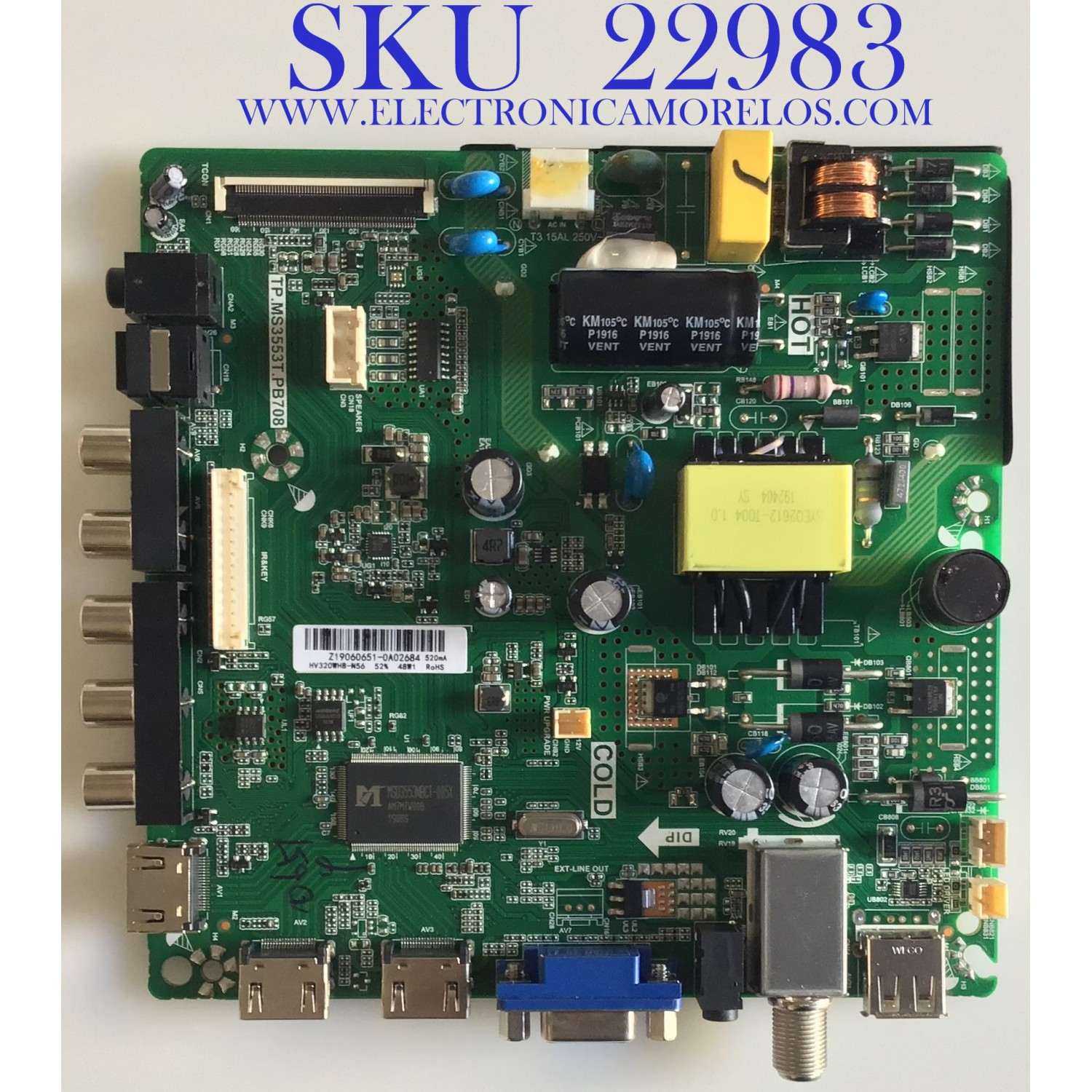 MAIN PARA TV POLAROID / Z19060651 / T.MS3553T.PB708 / Z19060651-0A02684 / HV320WHB-N56 / PANEL HV320WHB-N56 / MODELO 32GSR3000FB