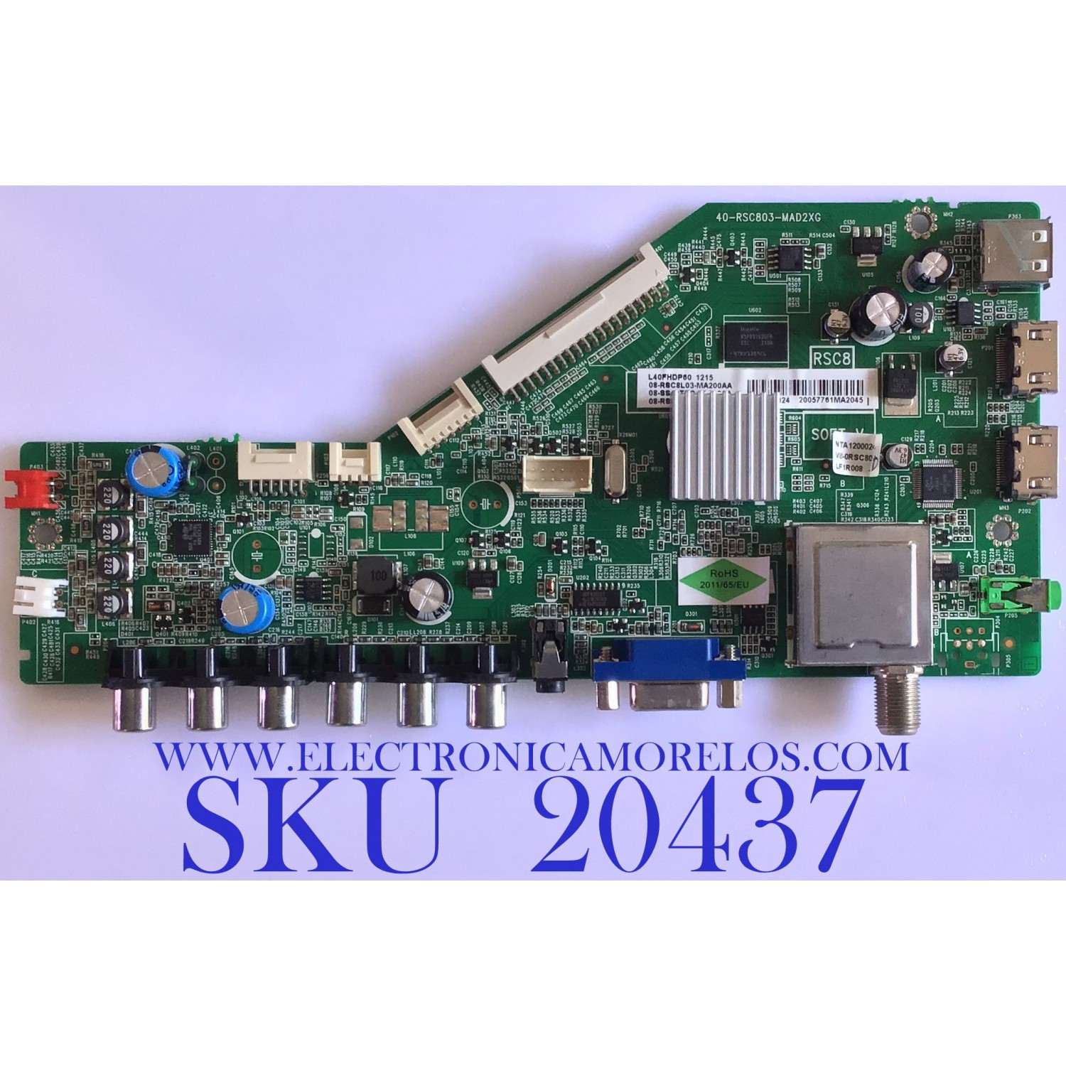 MAIN TCL / 08-RSC8L03-MA200AA / 40-RSC803-MAD2XG / 08-SS40TTC-LC206AA / MODELOS L40FHDP60TAAA / L40FHDP60TBAA / 