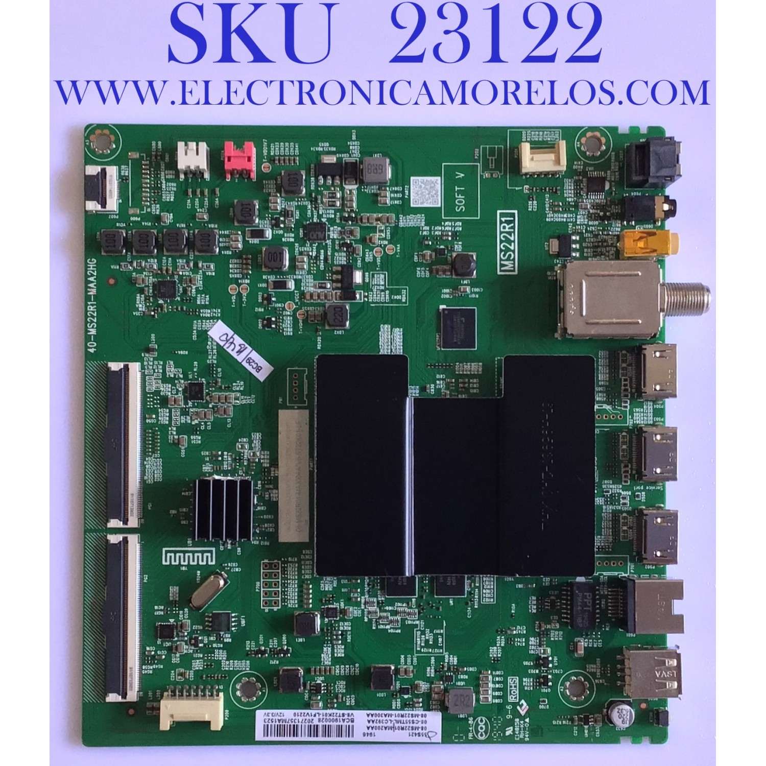 MAIN PARA TV TCL / 08-CS55TML-LC392AA / 40-MS22R1-MAA2HG / MS22R1 / 08-MS22R01-MA200AA / 08-MS22R01-MA300AA / PANEL LVU550NDEL CD9W18 / MODELO 55S421