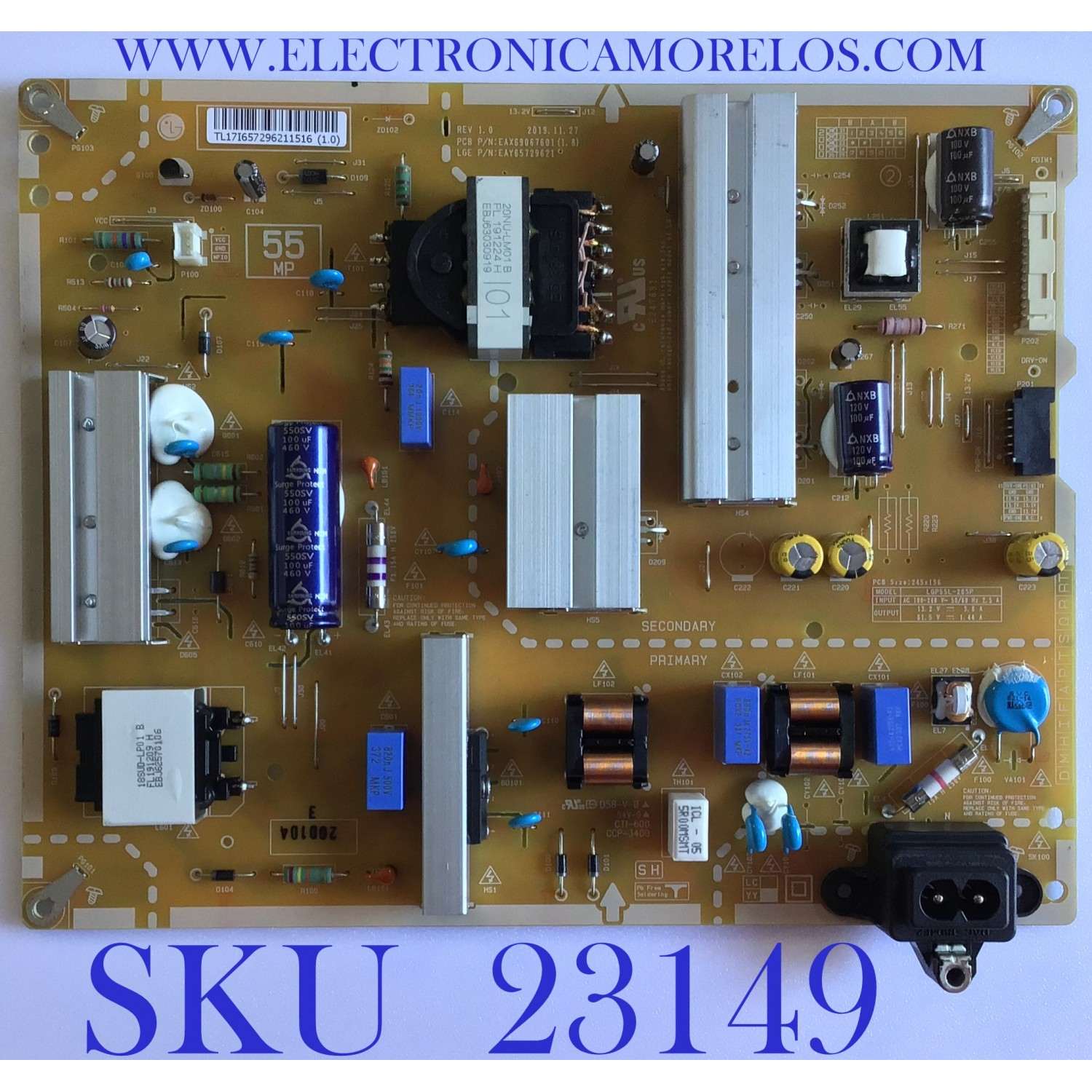 FUENTE DE PODER PARA TV LG / EAY65729621 / EAX69067601 (1.8) / 65729621 / PANEL HC550DQB-SLCA1-2141 / MODELO 55NANO90UNA.BUSWLJR