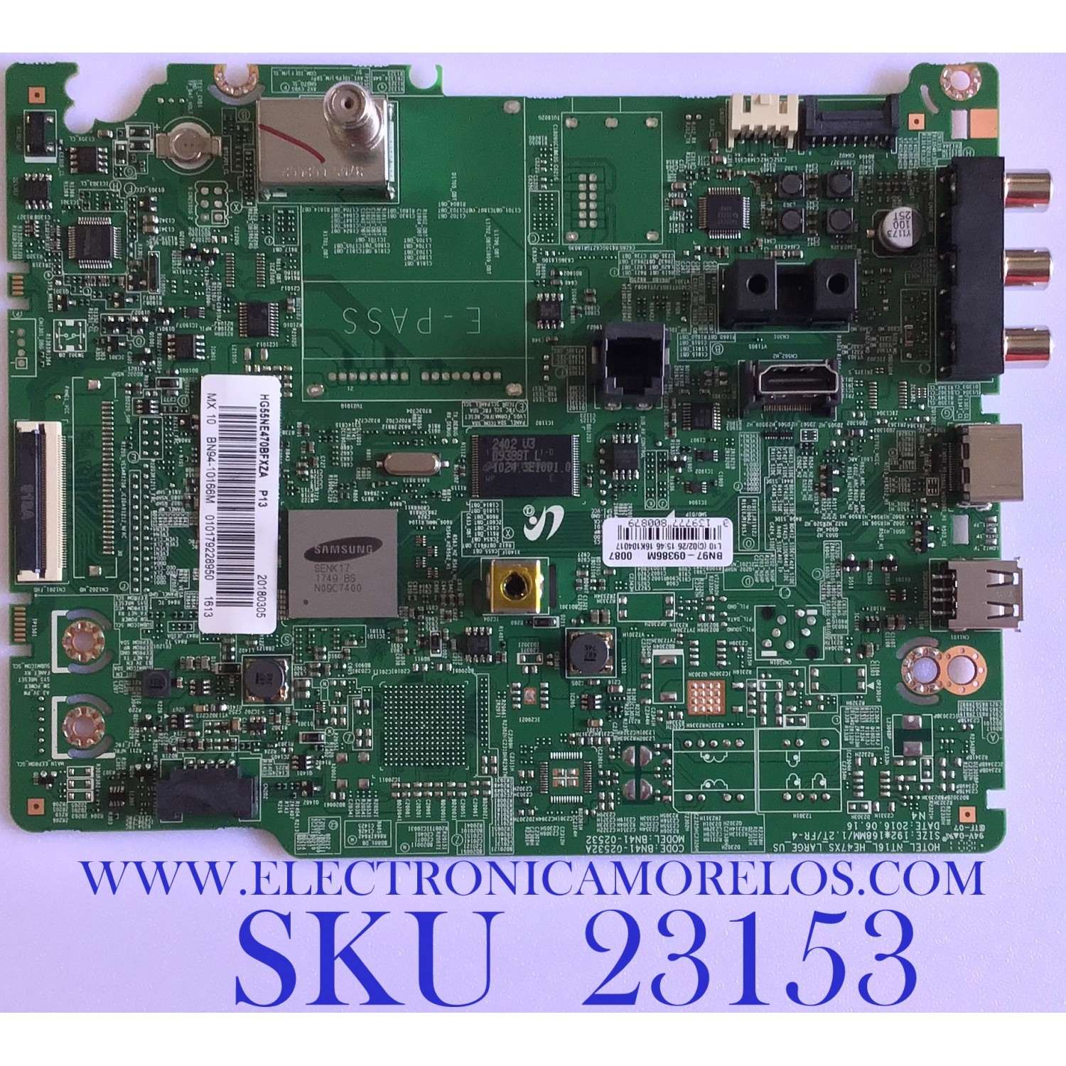 MAIN PARA TV SAMSUNG / NUMERO DE PARTE BN94-10166M / BN41-02532A / BN97-09386M / PANEL CY-GJ055BGAVYH / MODELO HG55NE470 / HG55NE470BFXZA / HG55NE470BFXZA AA01