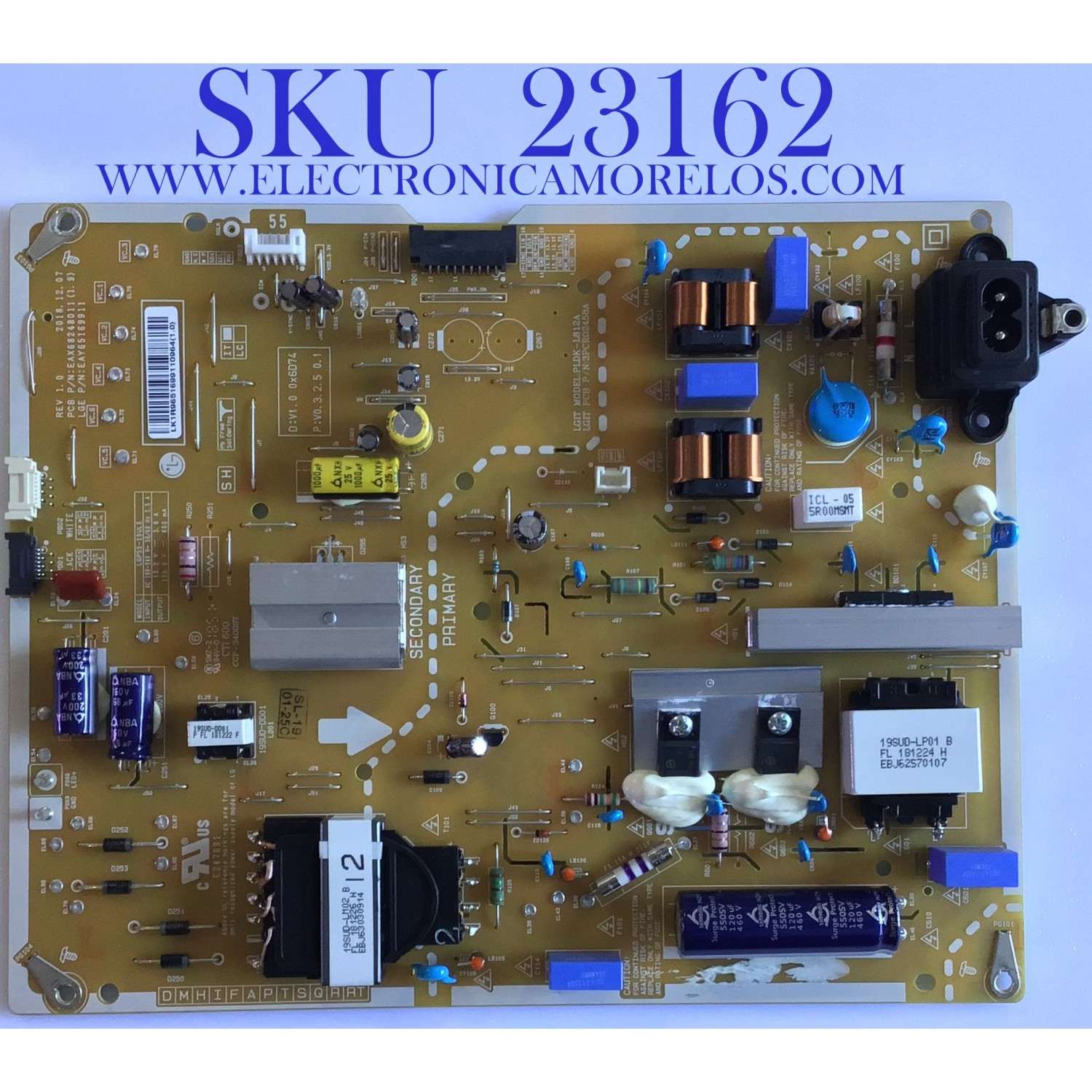 FUENTE DE PODER PARA TV LG / EAY65169911 / EAX68248011(1.9) / 65169911 / PANEL'S NC550EQH-AAHH1 / MODELOS 55SM8600PUA / 55NANO81ANA / 55NANO85UNA.BUSFLOR / 55SM8100AUA.BUSGL0R