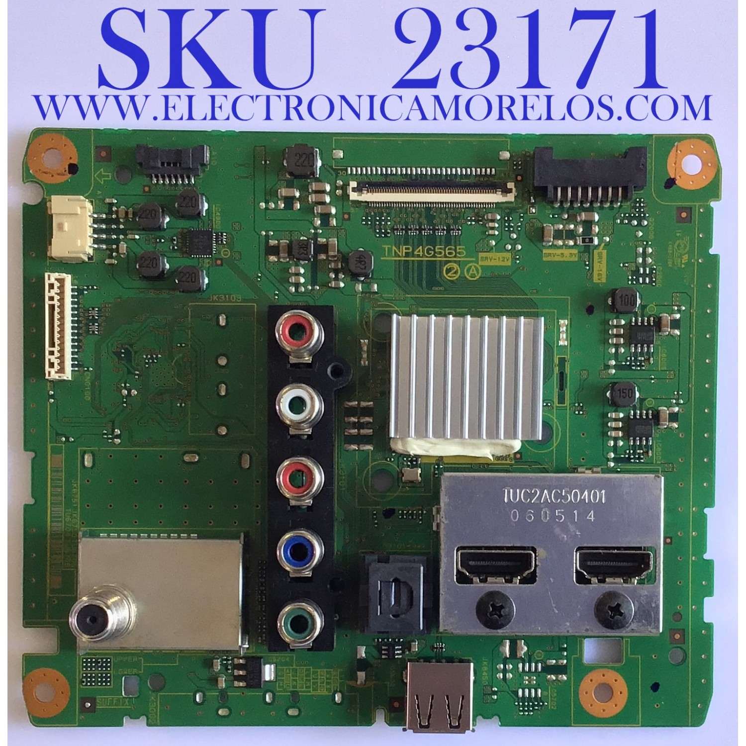 MAIN PARA TV PANASONIC / TNP4G565UH / TNP4G565 / PANEL V400HJ6-ME REV.C1 / MODELO TC-40A420U