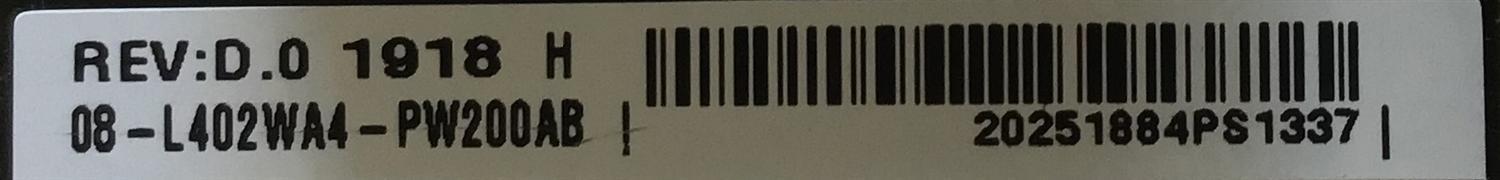 FUENTE DE PODER PARA TV TCL ORIGINAL / NUMERO DE PARTE 08-L402WA4-PW200AB / 40-L402H8-PWD1CG / PANEL'S LVU750NDBL CD9W04 V1/ LVU750NDBL AD9W00 V1 / MODELOS 75S425 LBCA / 75S425 LIAA / 75S421 - Imagen 2