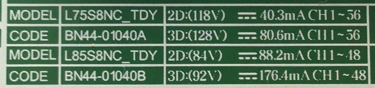 LED DRIVER PARA TV SAMSUNG / NUMERO DE PARTE BN44-01040A / L75S8NC_TDY / BN4401040A / PANEL CY-TT075FMLV4H / MODELOS QN75Q8DTAFXZA FC02 / QN75Q80TAFXZA FC04 / QN75Q80AAFXZA - Imagen 3