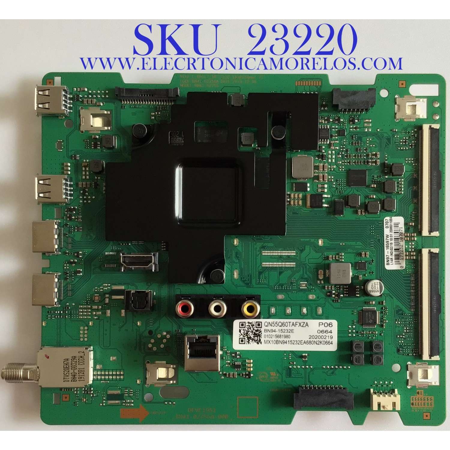 MAIN PARA TV SAMSUNG QLED 4K·UHD·HDR / NUMERO DE PARTE BN94-15232E / BN41-02756A / BN97-16597W / BN9415232E / PANEL CY-RT055HGLV2H / MODELOS QN55Q60TAFXZA FB01 / QN55Q6DTAFXZA FB01